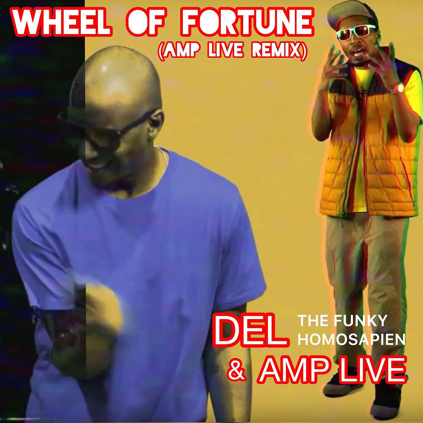 Релиз Wheel of Fortune (Amp Live Remix)