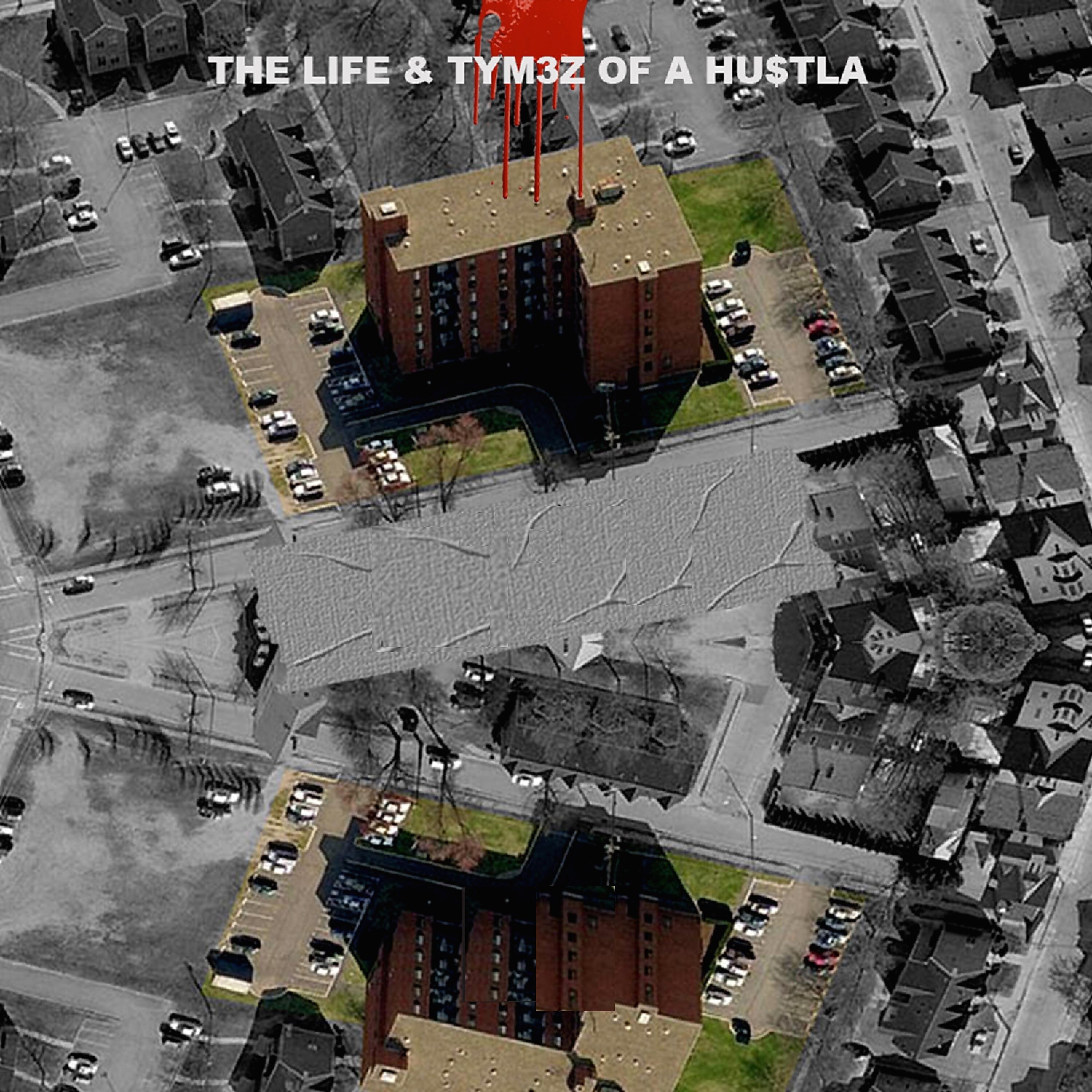 Релиз The Life & Tym3z of a Hustla