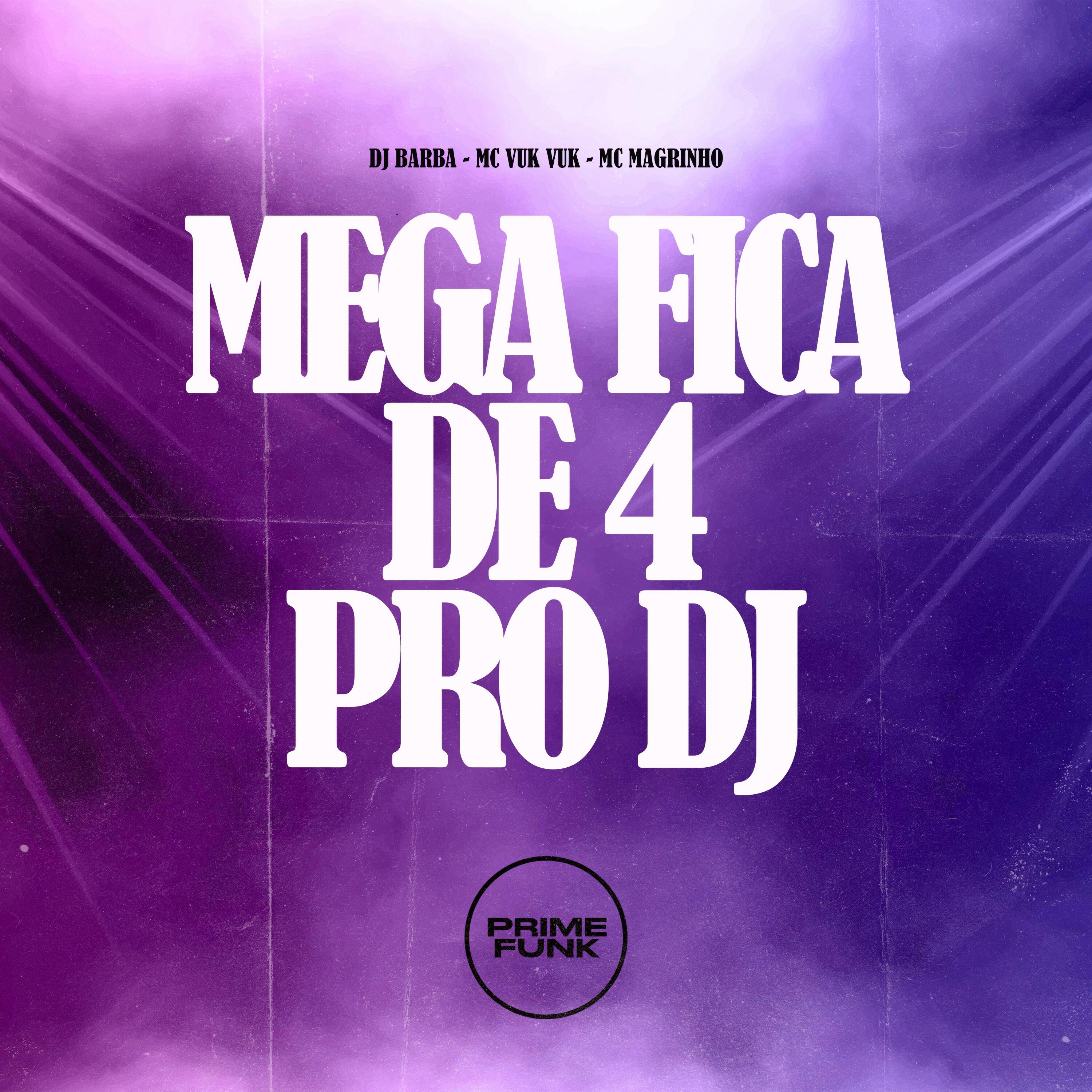Релиз Mega Fica De 4 Pro Dj