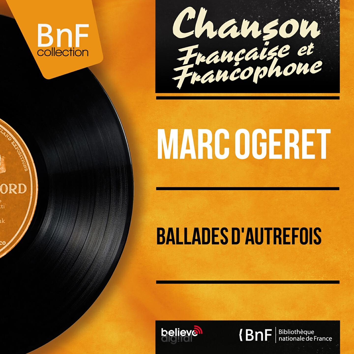Релиз Ballades d'autrefois (Mono Version)