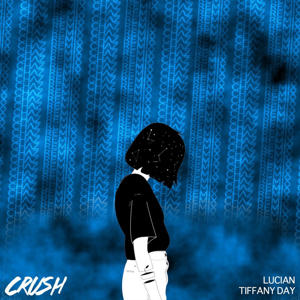 Релиз Crush (Chaz Remix)