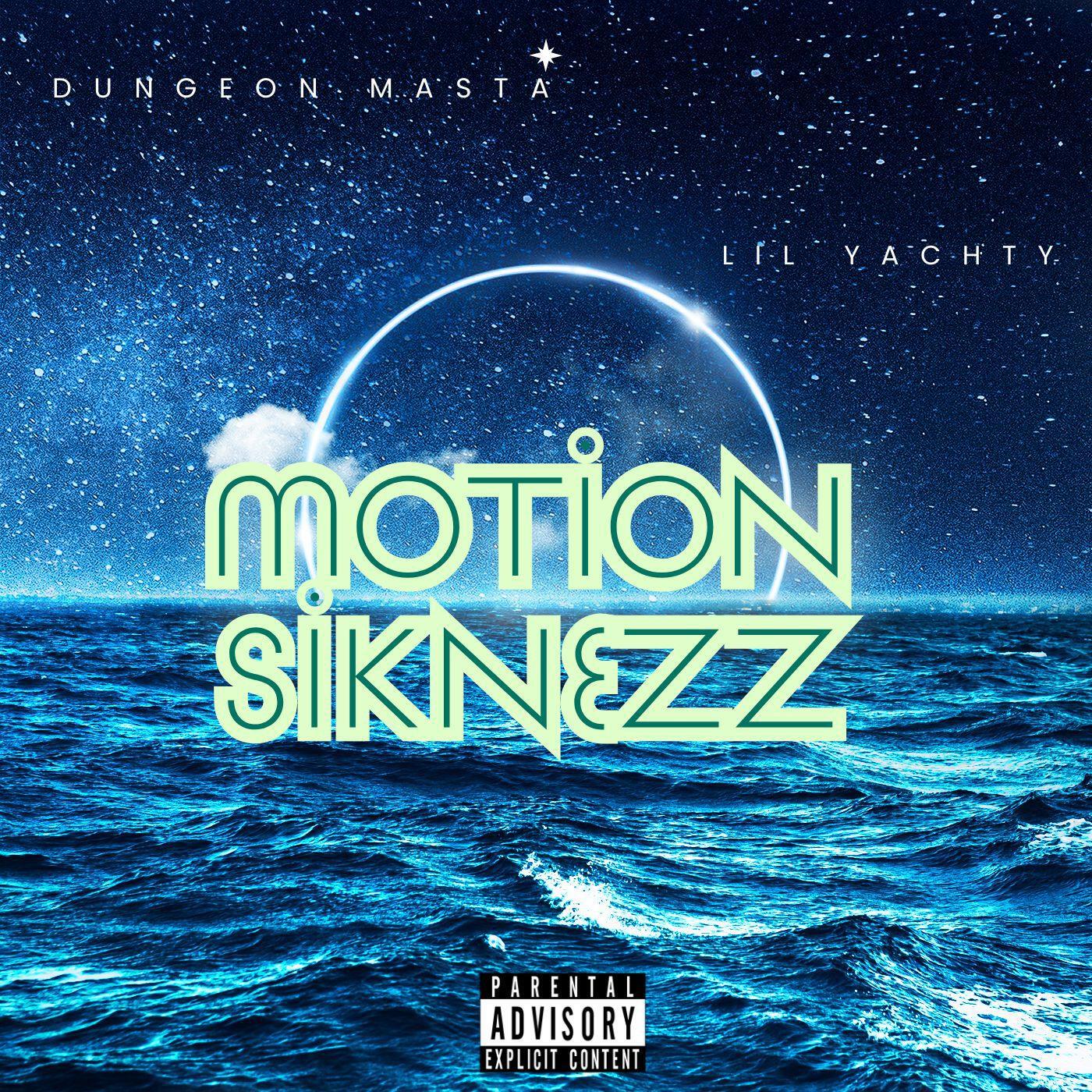 Релиз Motion Siknezz (feat. Lil Yachty)