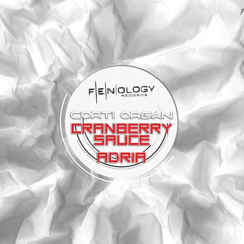 Постер альбома Cranberry Sauce / Adria