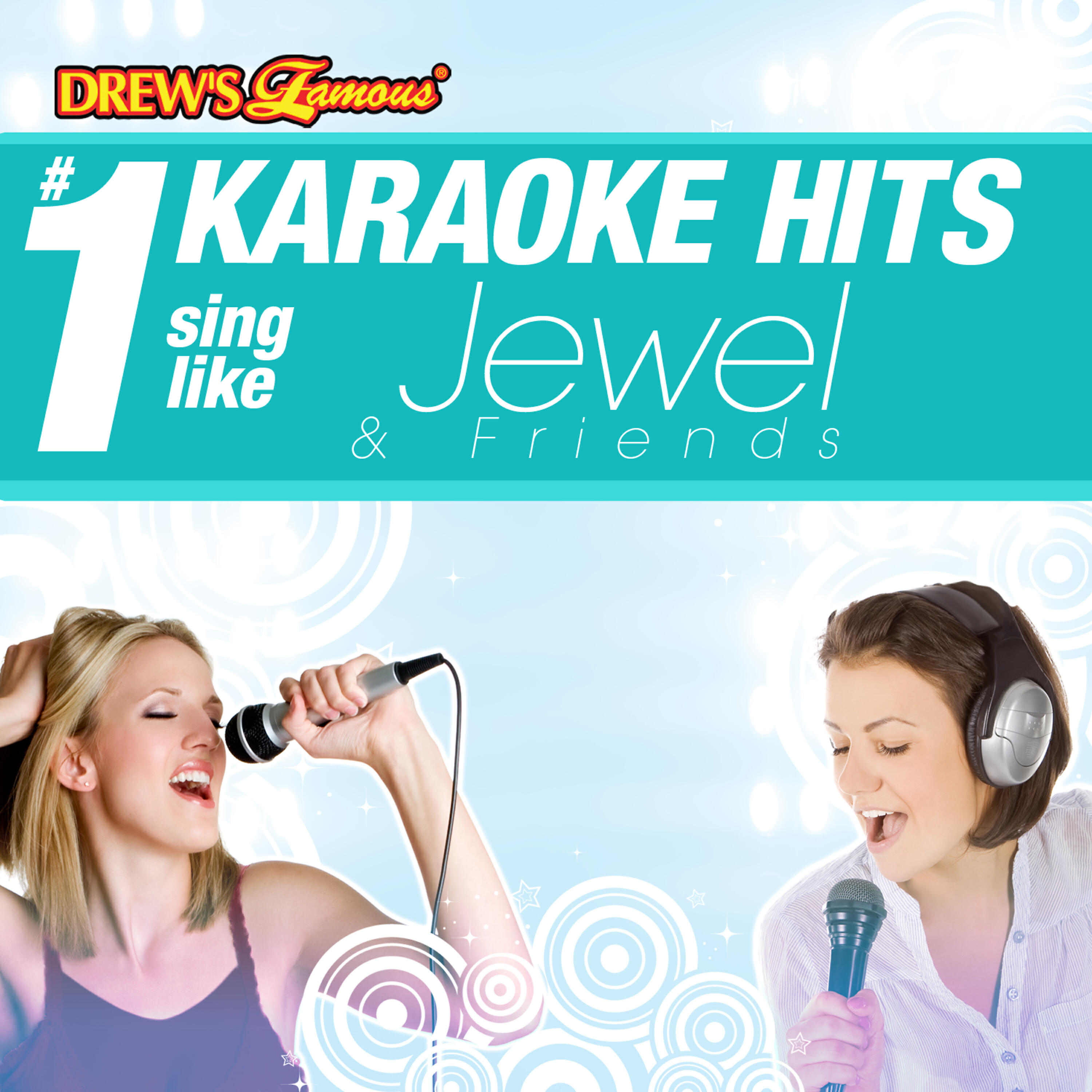 Релиз Drew's Famous # 1 Karaoke Hits: Sing like Jewel & Friends