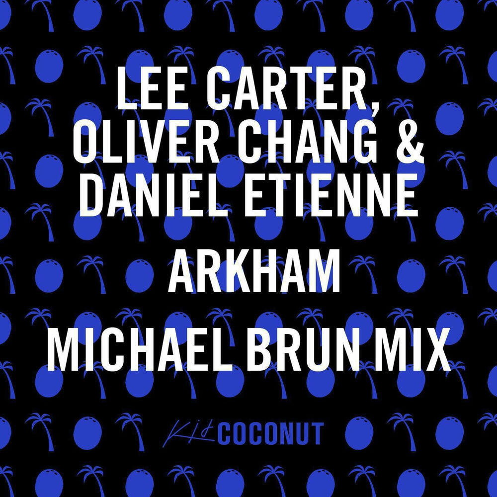 Релиз Arkham (Michael Brun Remix)