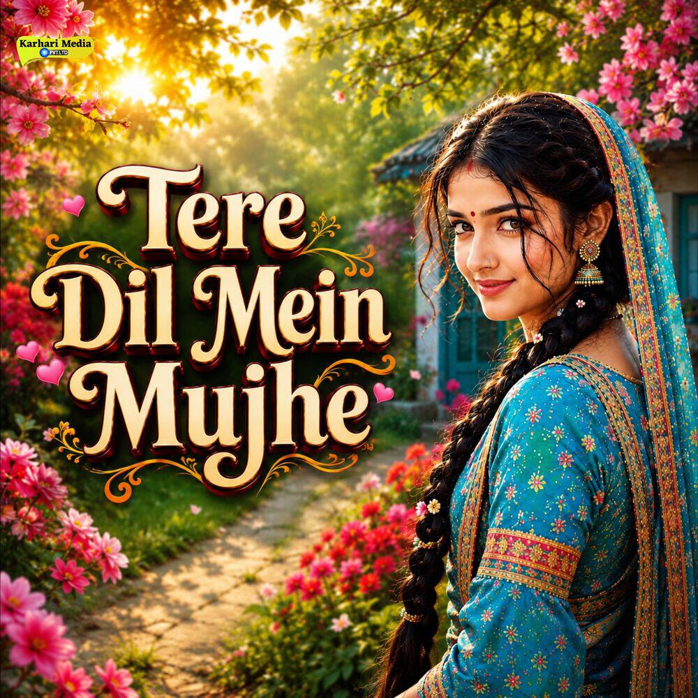 Релиз Tere Dil Mein Mujhe