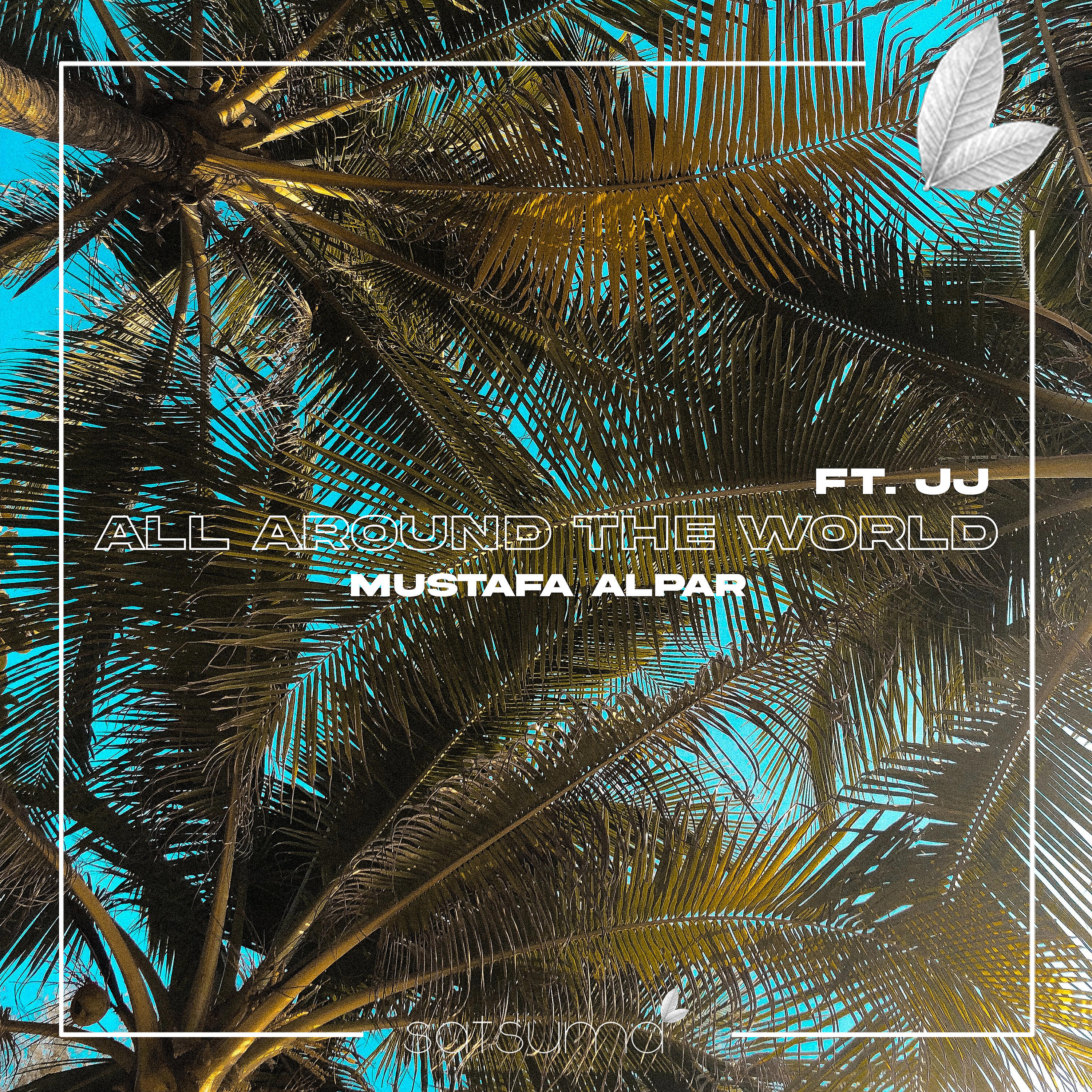 Скачать песню MUSTAFA ALPAR, JJ - All Around the World бесплатно в MP3 для Android и iOS