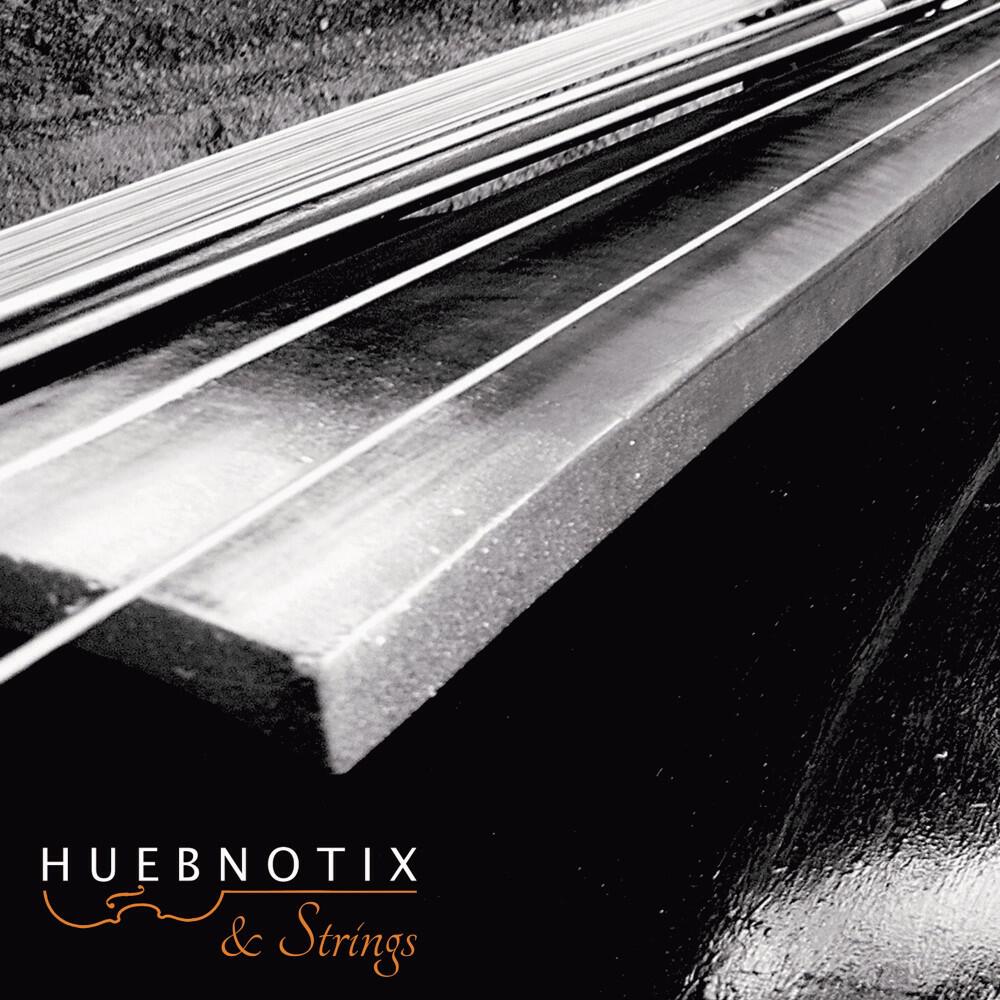 Релиз Huebnotix & Strings