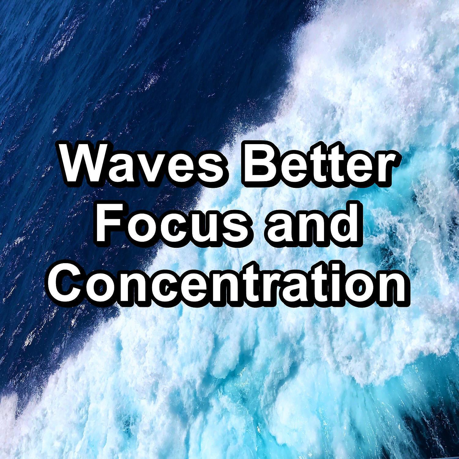 Релиз Waves Better Focus and Concentration