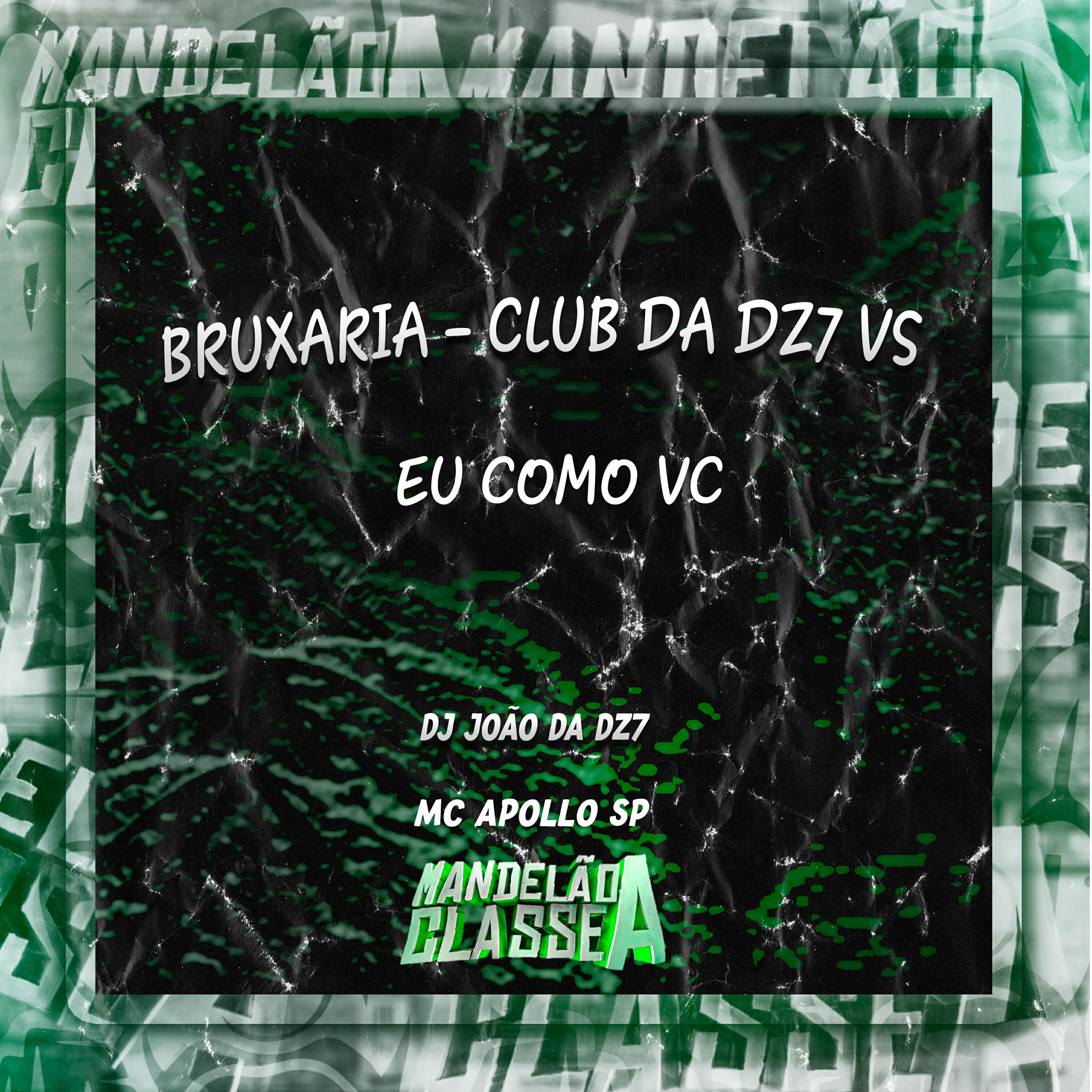 Скачать песню DJ João Da DZ7, MC Apollo sp - Bruxaria - Club da Dz7 Vs Eu Como Vc бесплатно в MP3 для Android и iOS
