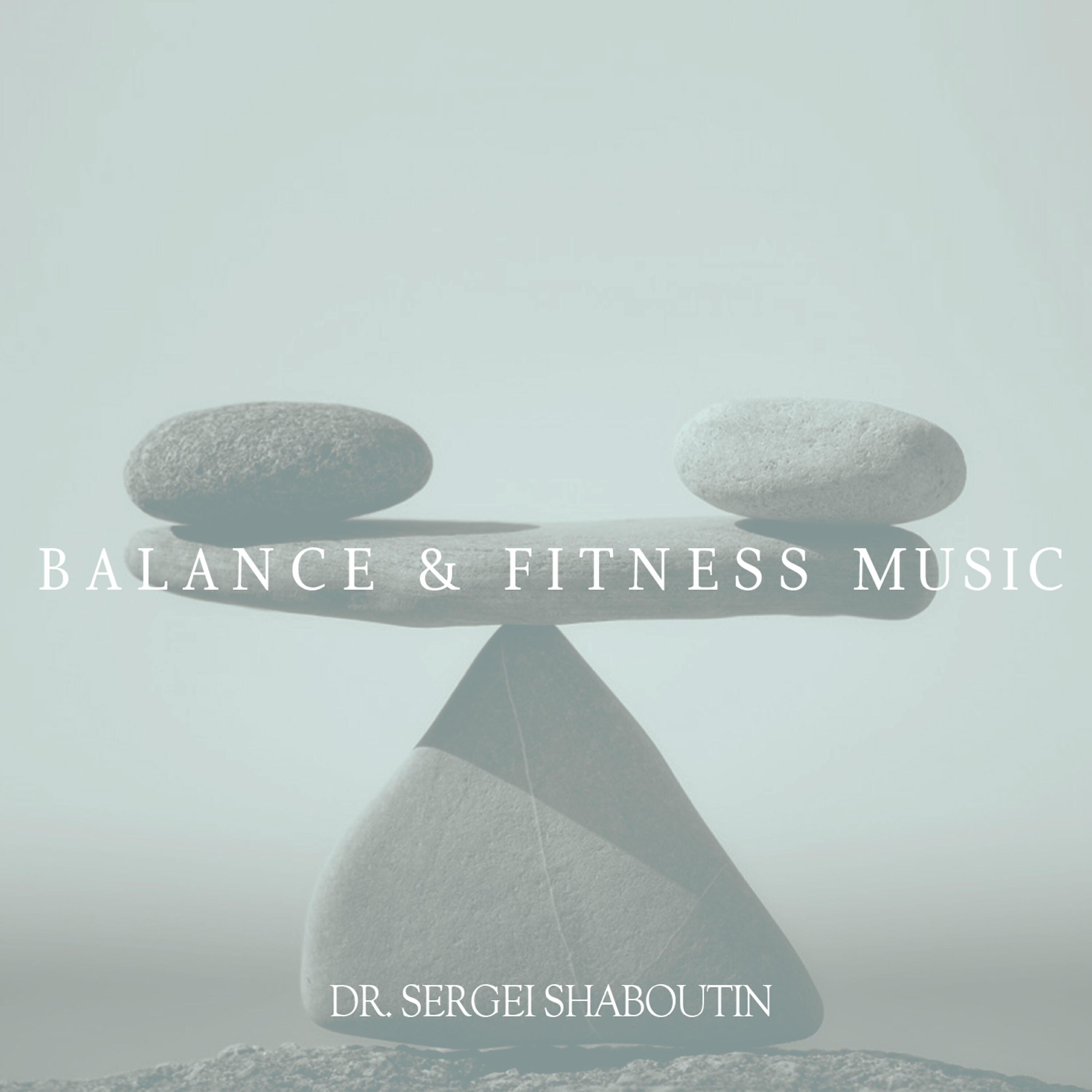 Релиз Balance and Fitness Music