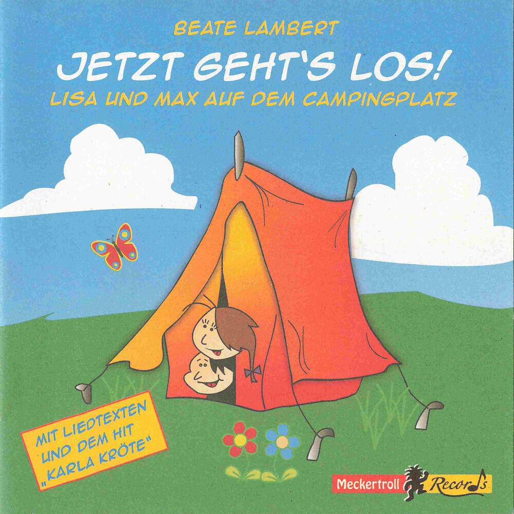 Релиз Jetzt geht's los! (Lisa und Max auf dem Campingplatz)