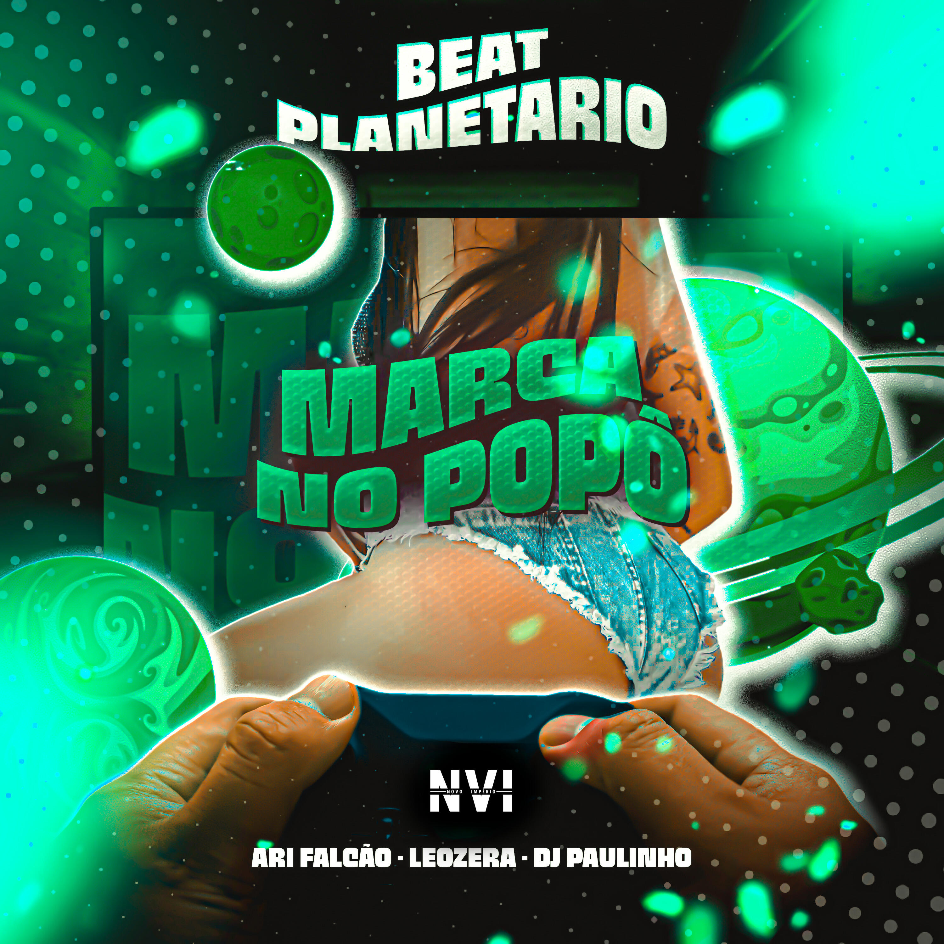 Скачать песню Ari Falcão, Leozera, DJ Paulinho - Beat Planetario Marca no Popô бесплатно в MP3 для Android и iOS