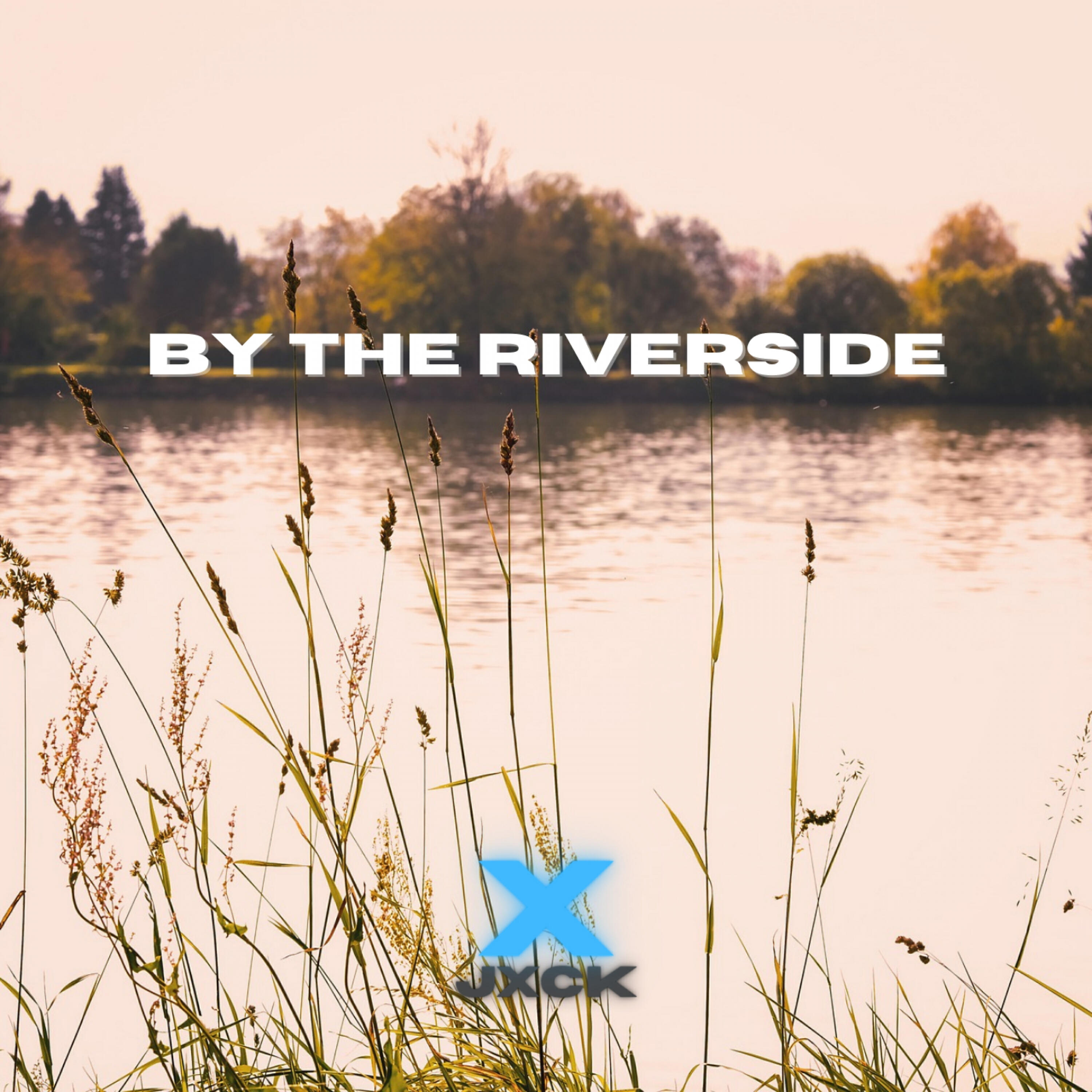 Релиз By the Riverside