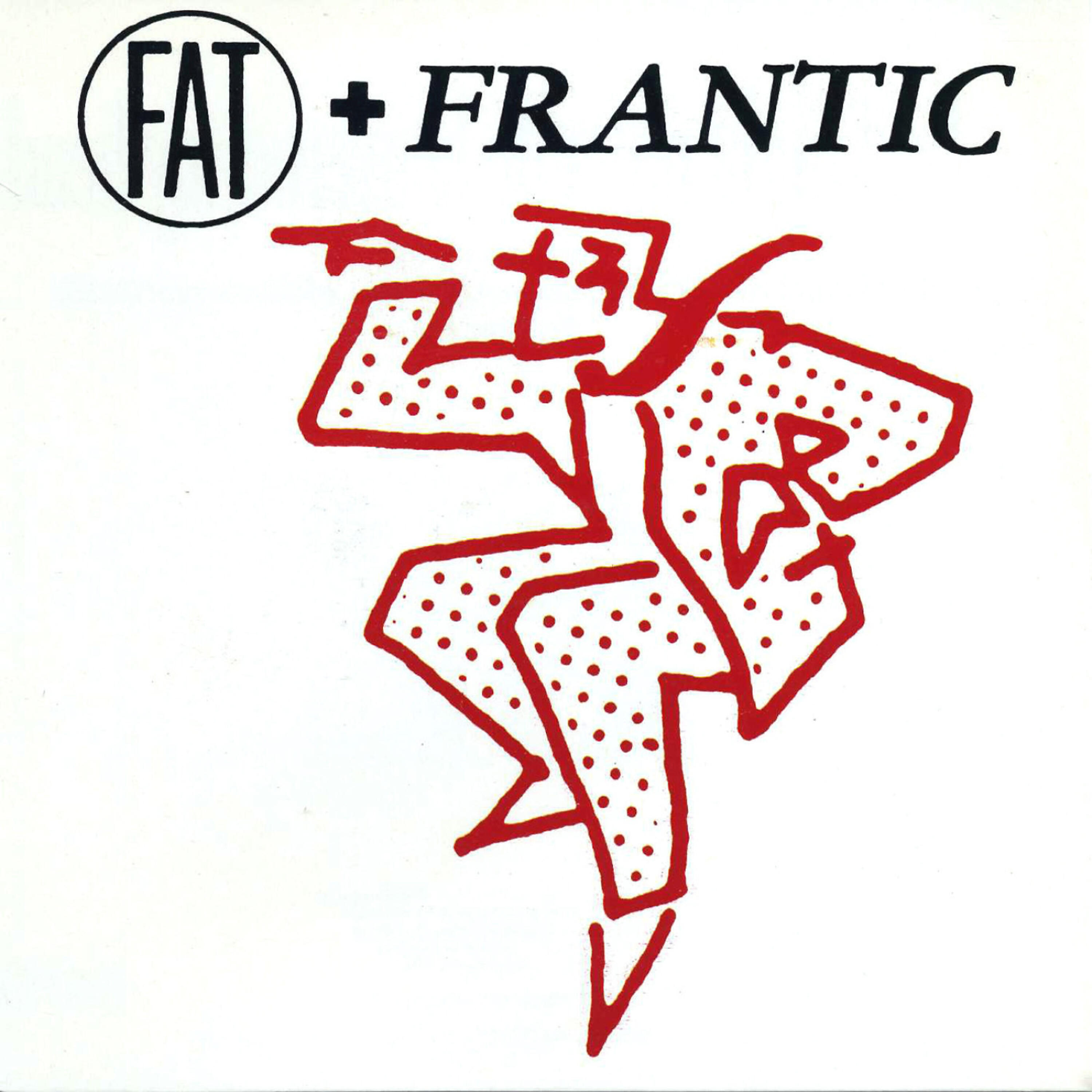Релиз Fat and Frantic: Last Night My Wife Hoovered My Head