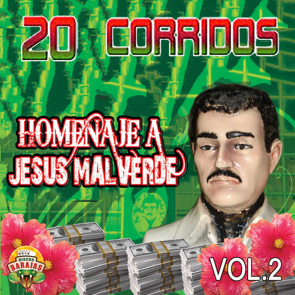 Релиз Homenaje A Jesus Malverde 20 Corridos Vol. 2