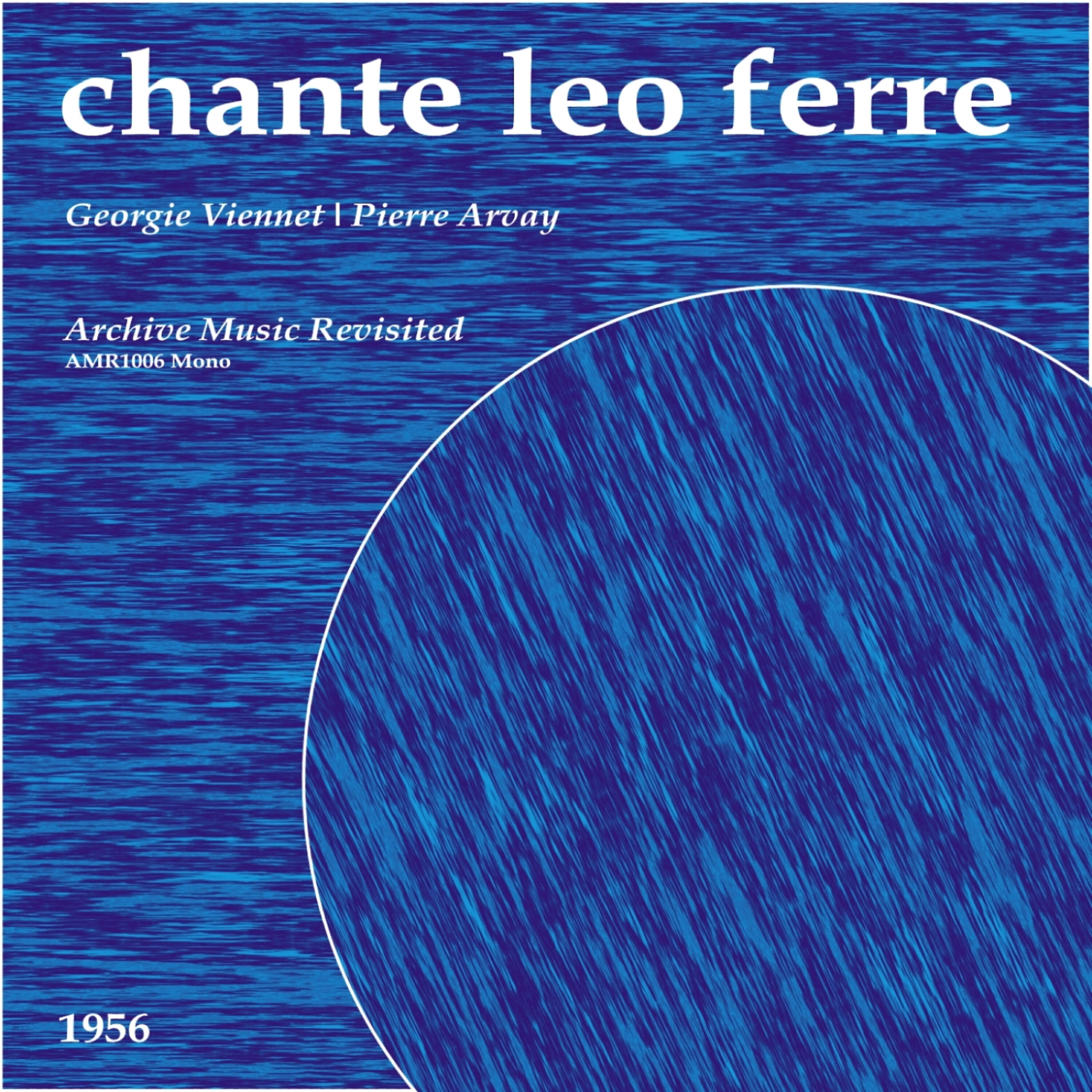 Релиз Chante Leo Ferre - EP