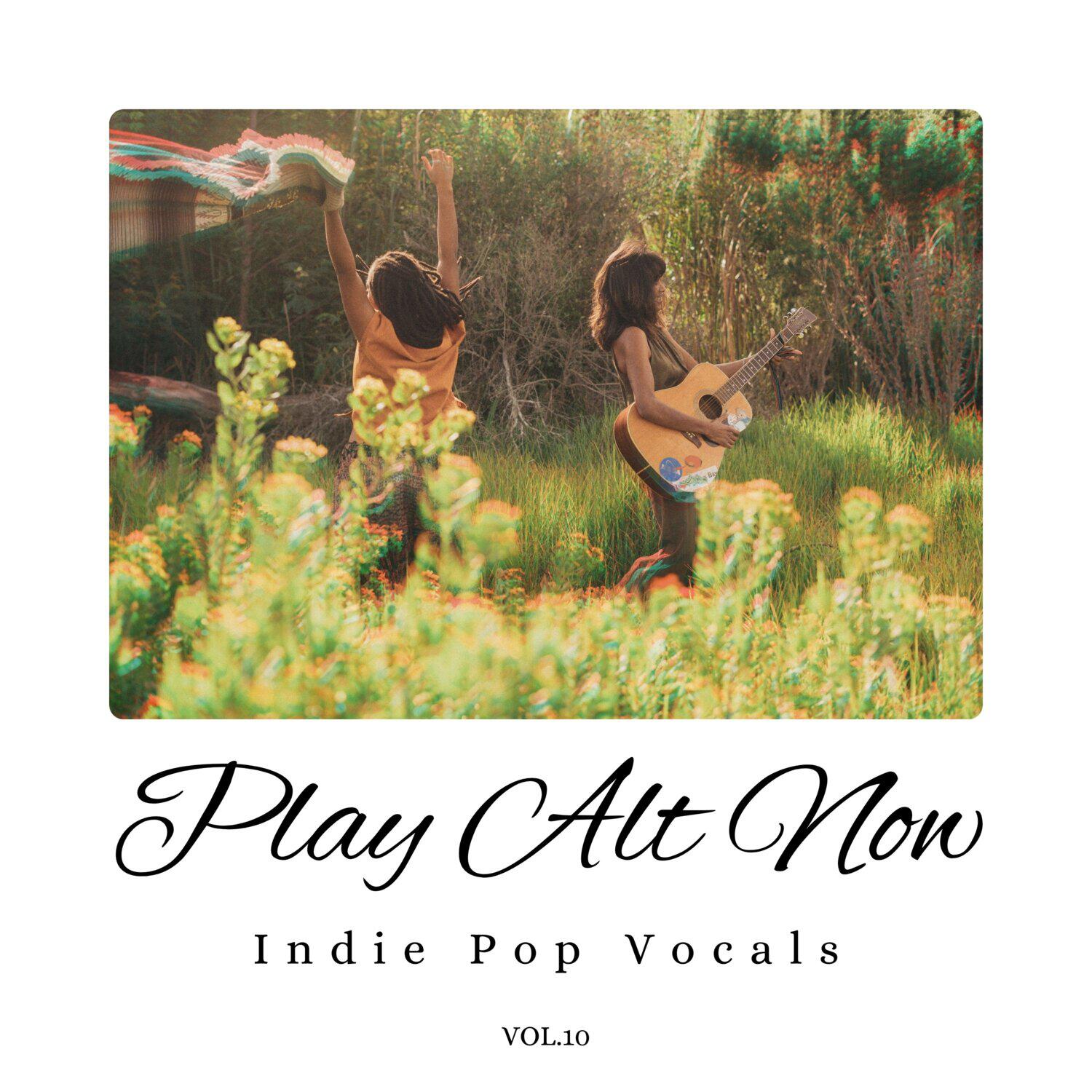 Релиз Play Alt Now: Indie Pop Vocals, Vol. 10