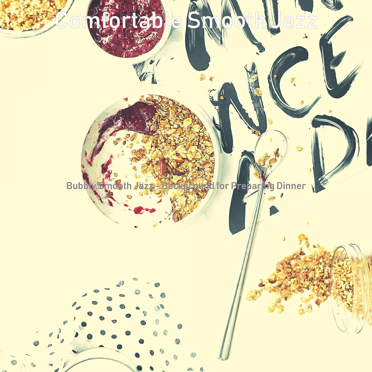 Релиз Bubbly Smooth Jazz - Background for Preparing Dinner