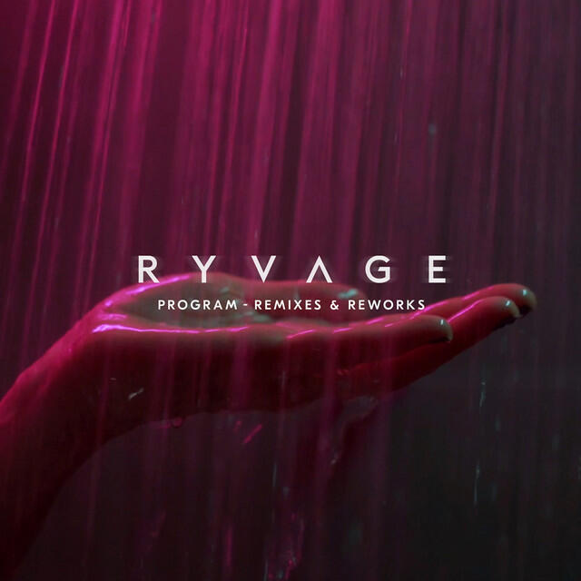 Релиз Program (Remixes & Reworks)