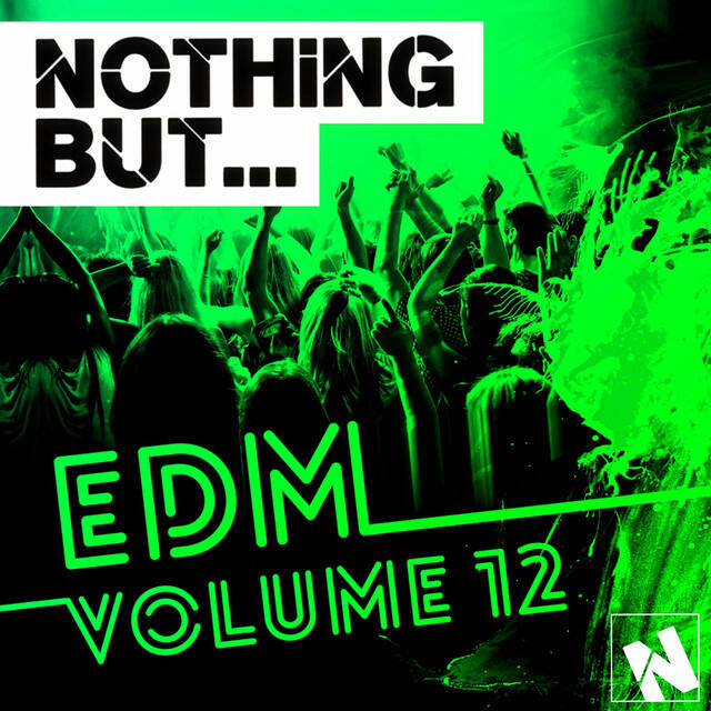 Релиз Nothing But... EDM, Vol. 12