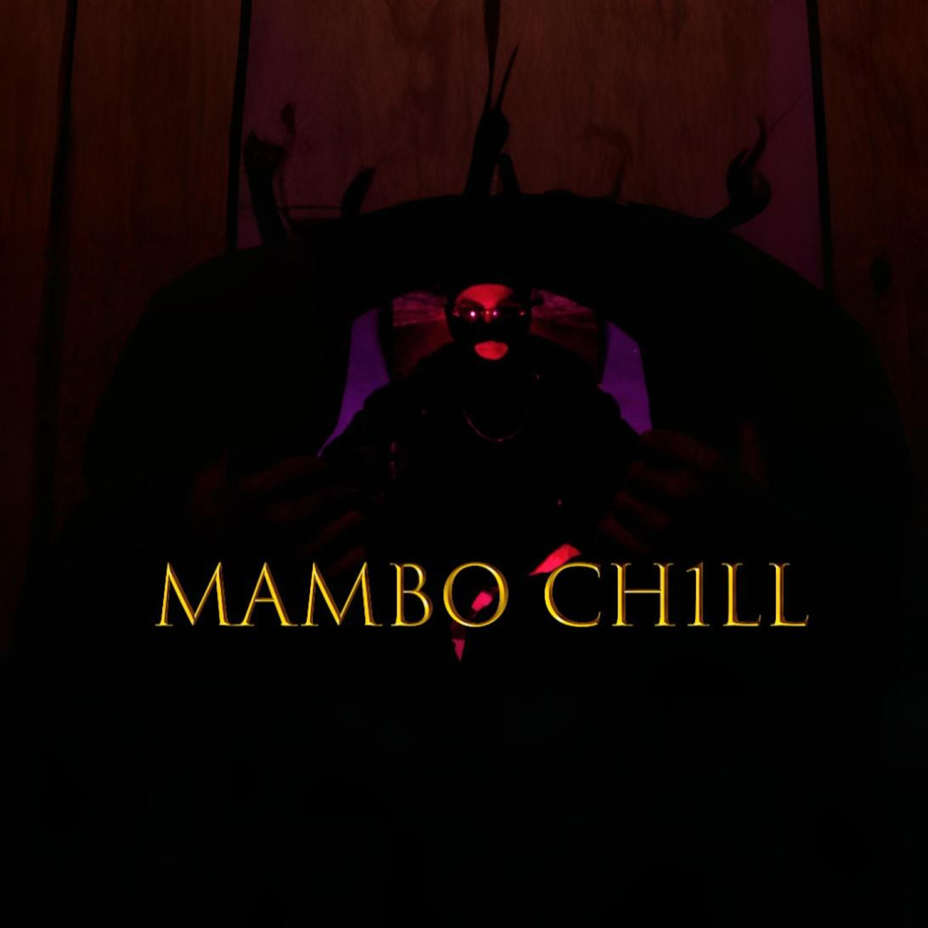 Релиз MAMBO CHILL