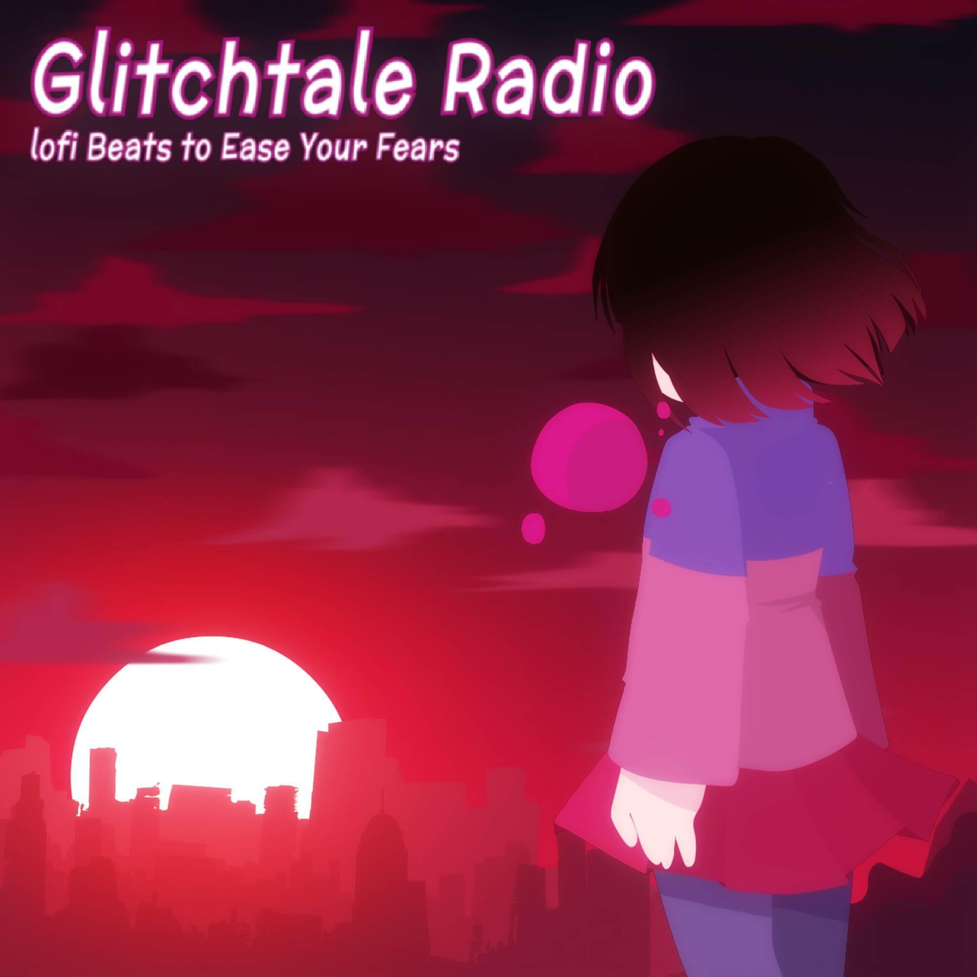 Релиз Glitchtale Radio - lofi Beats to Ease Your Fears