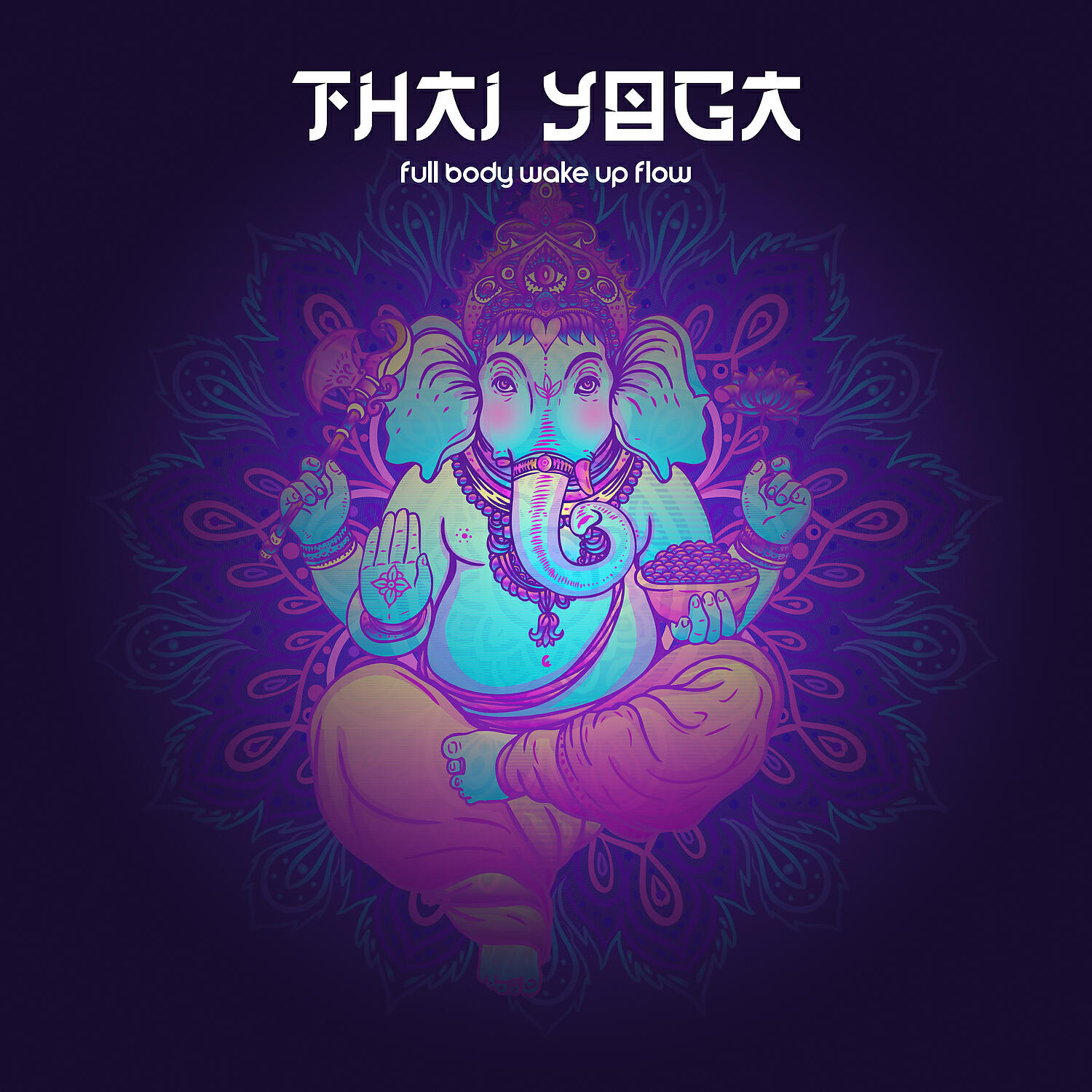 Релиз Thai Yoga: Full Body Wake Up Flow, Mornings and Meditation