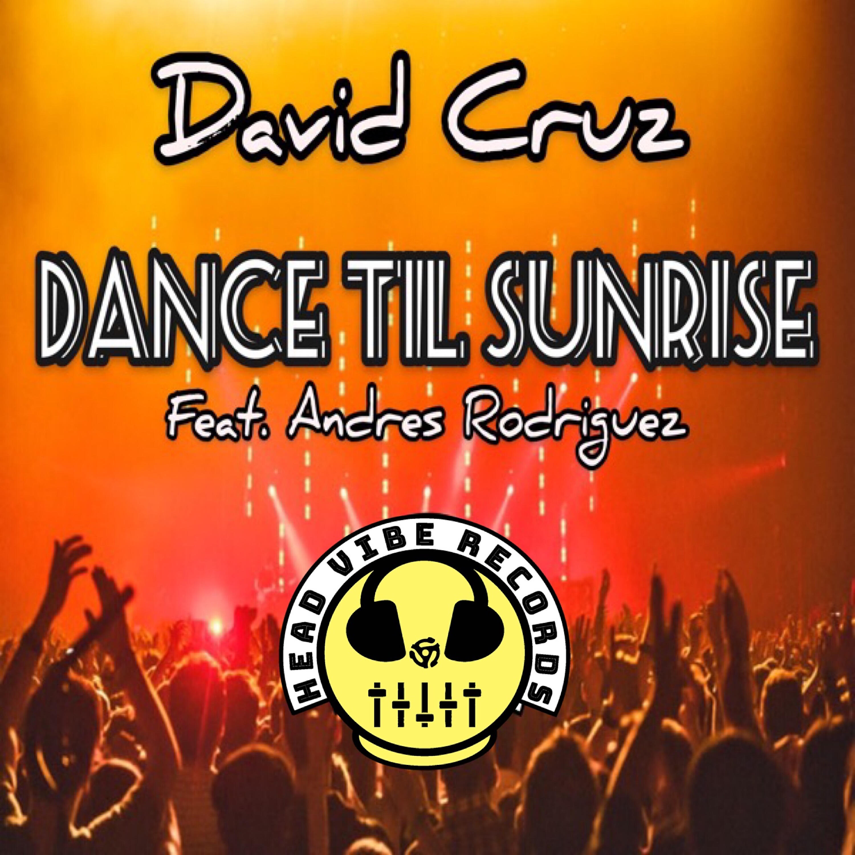Релиз Dance Til Sunrise