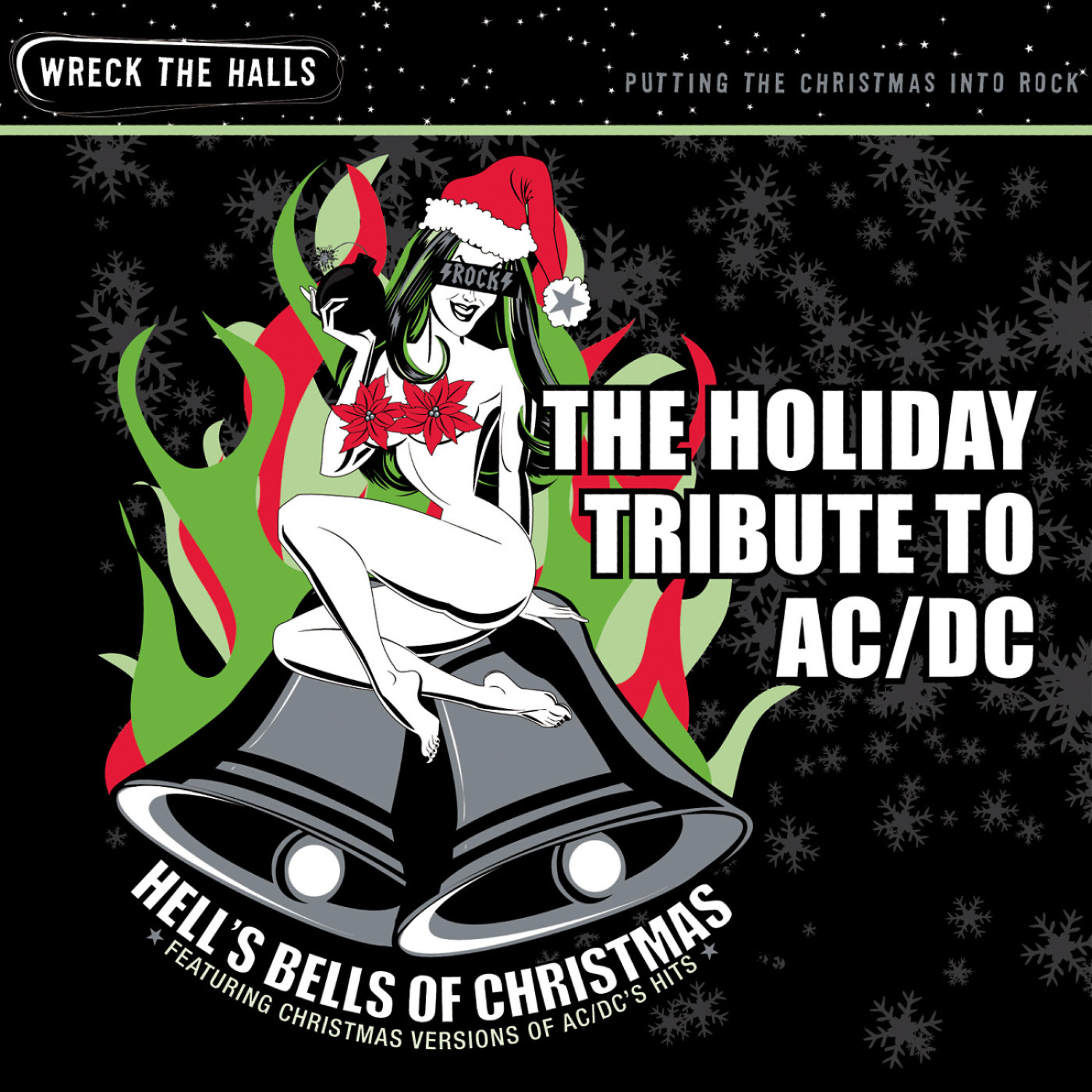 Релиз Hell's Bells of Christmas: The Holiday Tribute to AC/DC