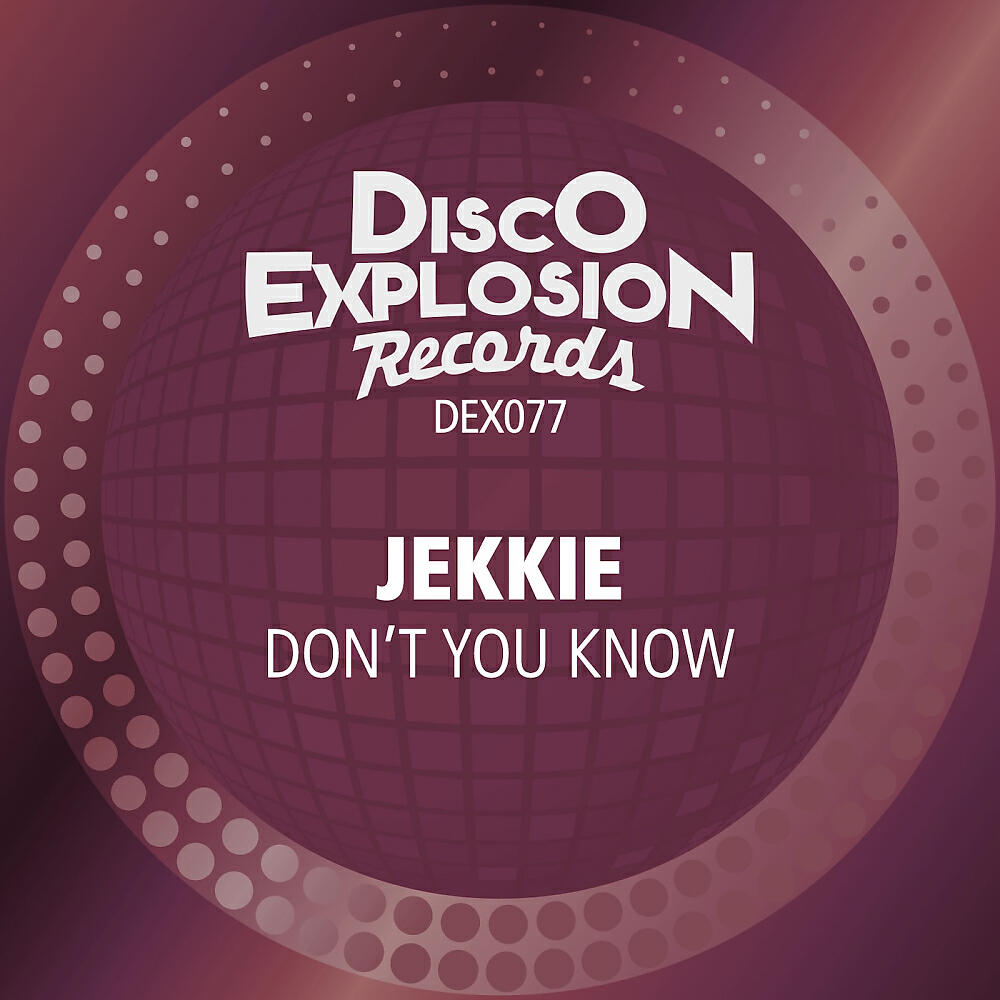 Релиз Don't You Know (Extended Mix)