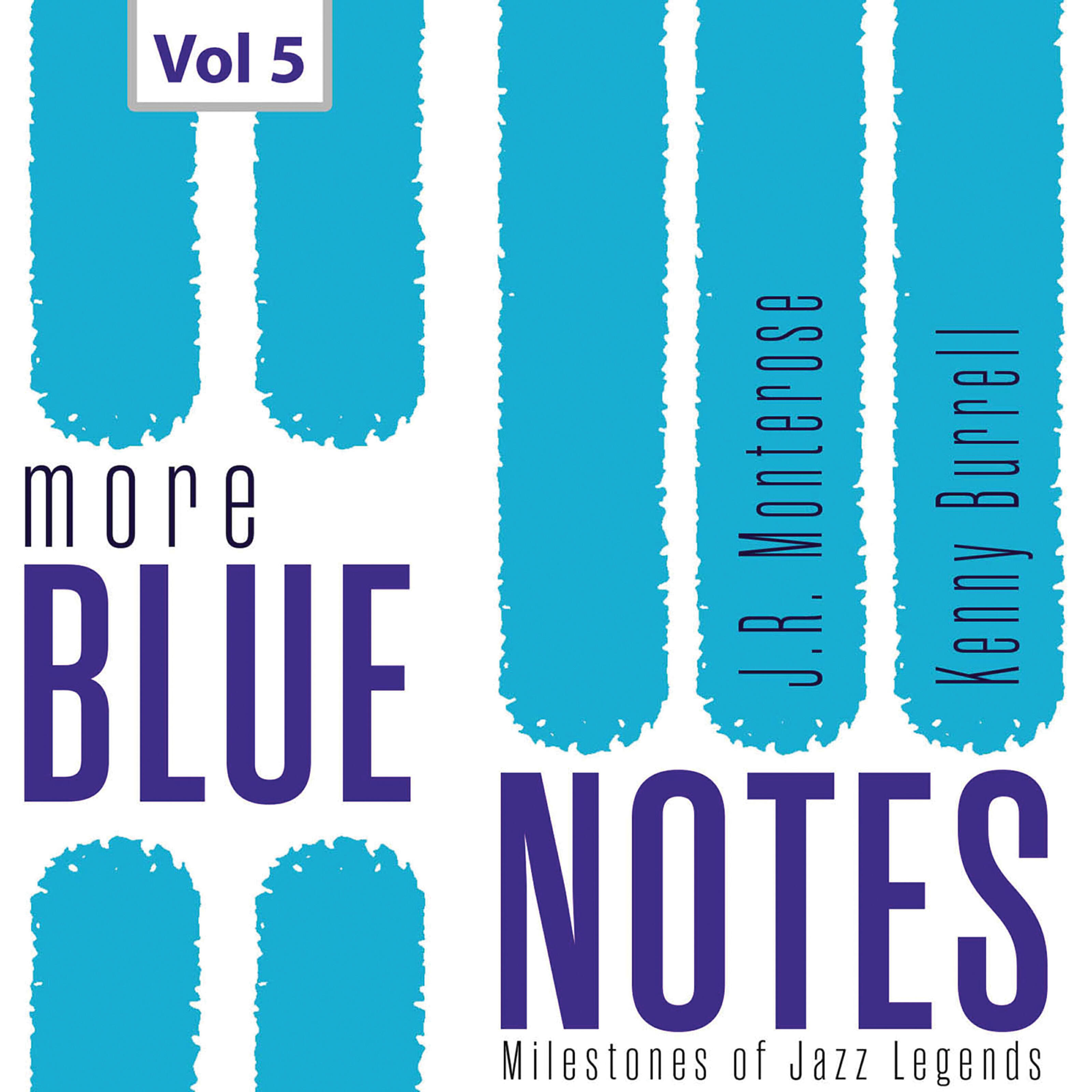 Релиз Milestones of Jazz Legends: More Blue Notes, Vol. 5