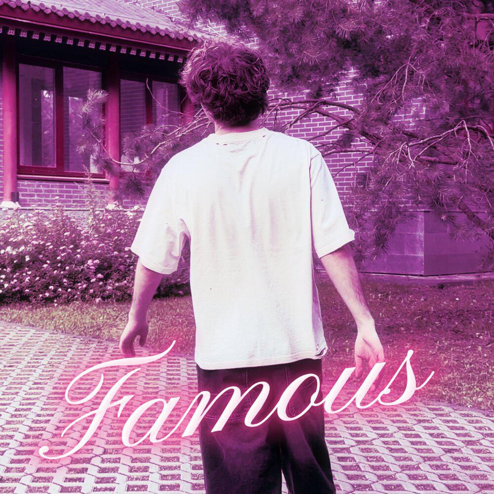Релиз Famous