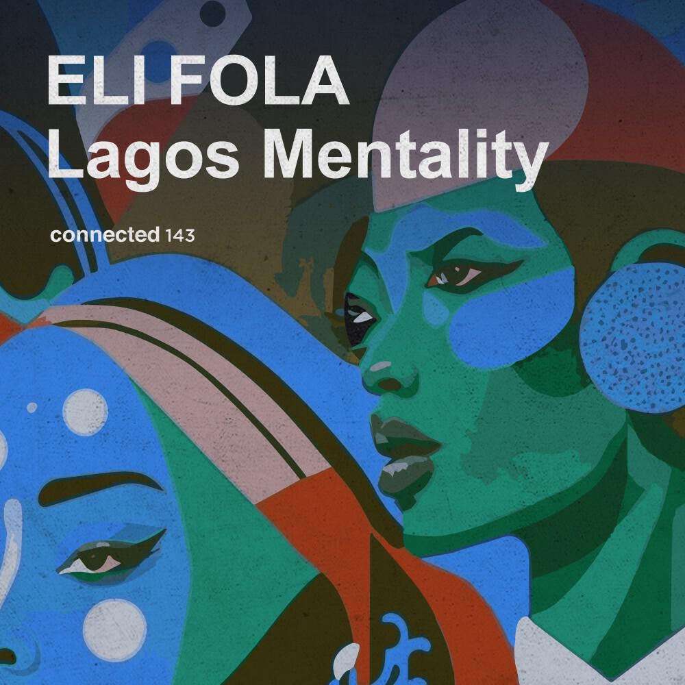 Релиз Lagos Mentality