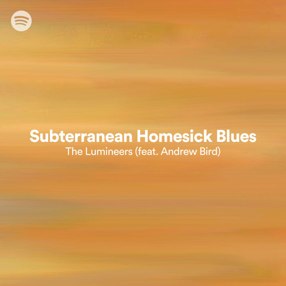 Релиз Subterranean Homesick Blues (feat. Andrew Bird)