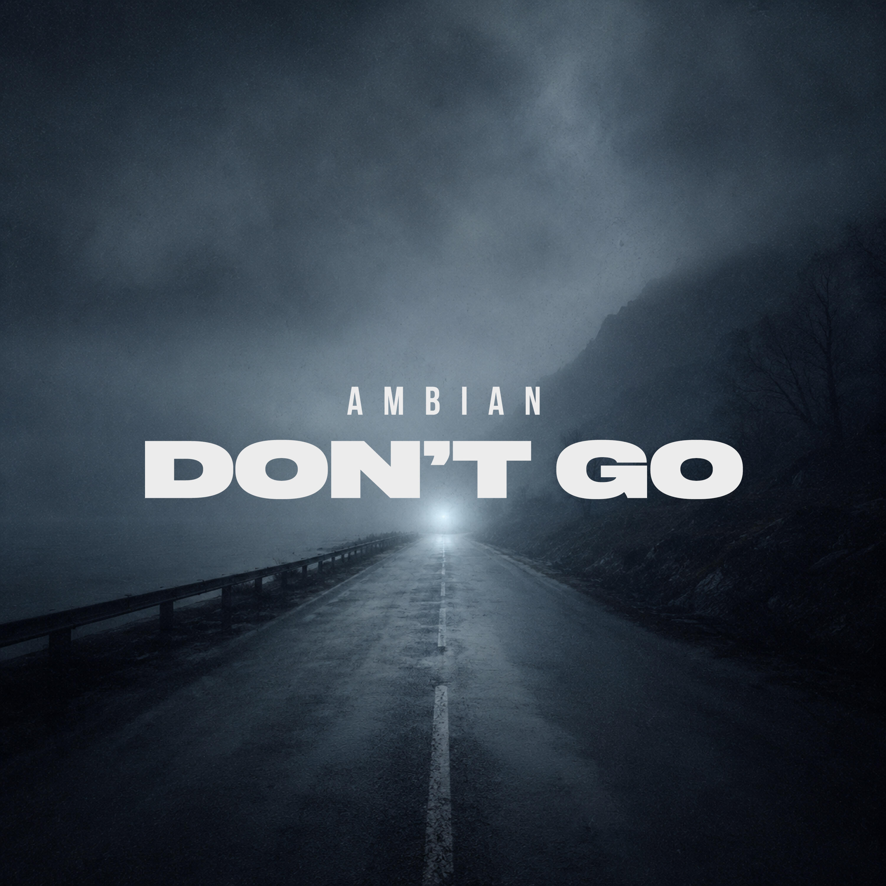 Релиз Don’t Go