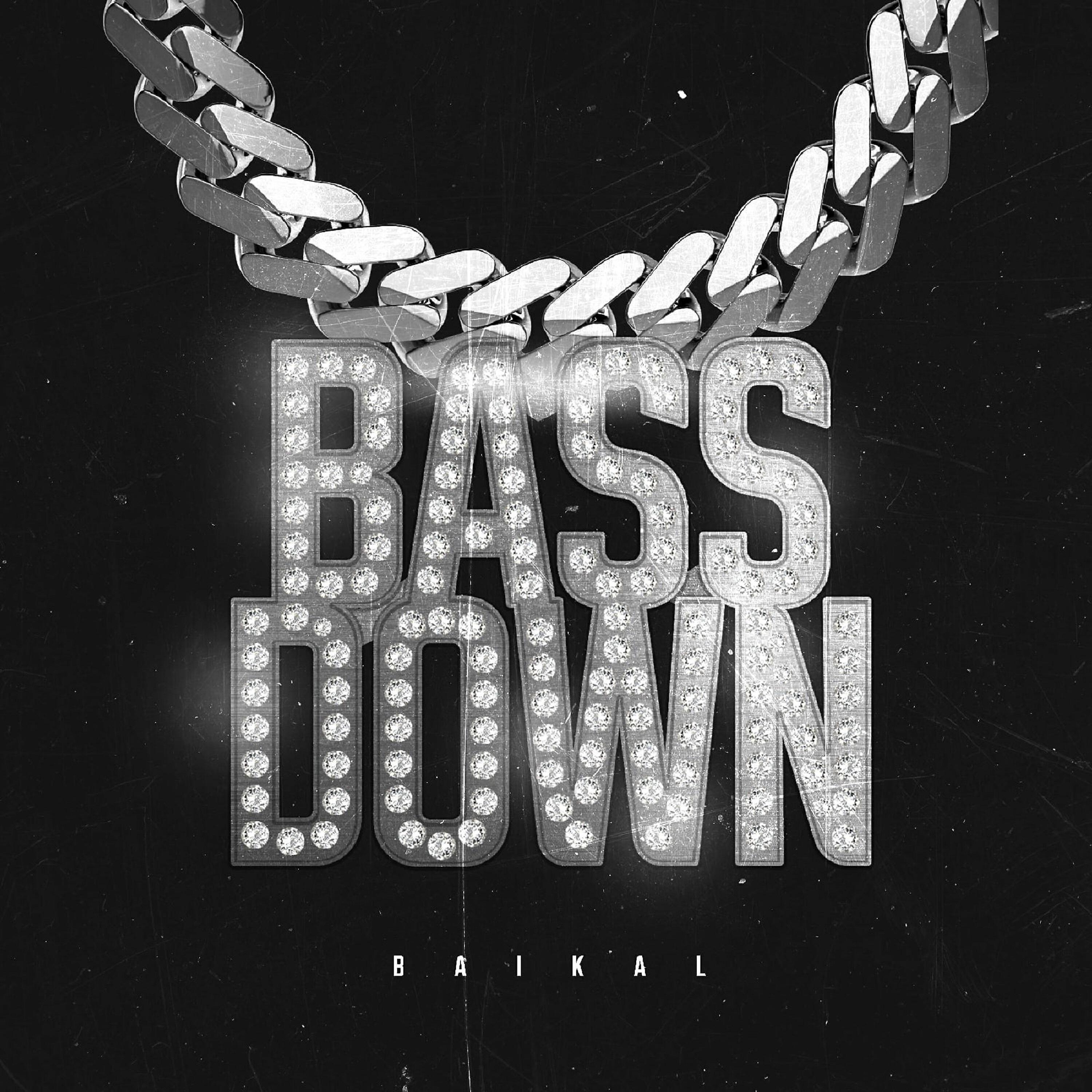 Релиз Bass Down
