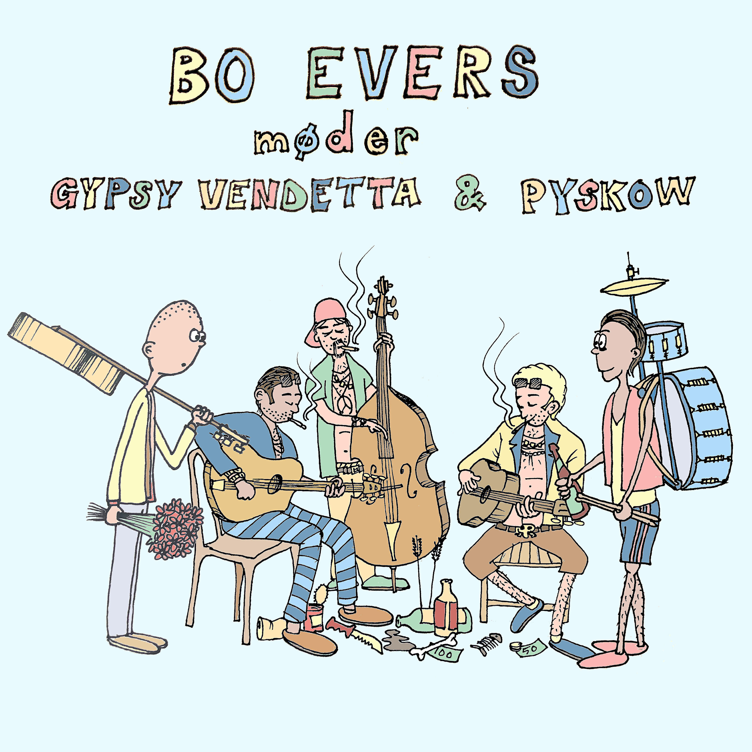 Релиз Bo Evers møder Gypsy Vendetta & Pyskow