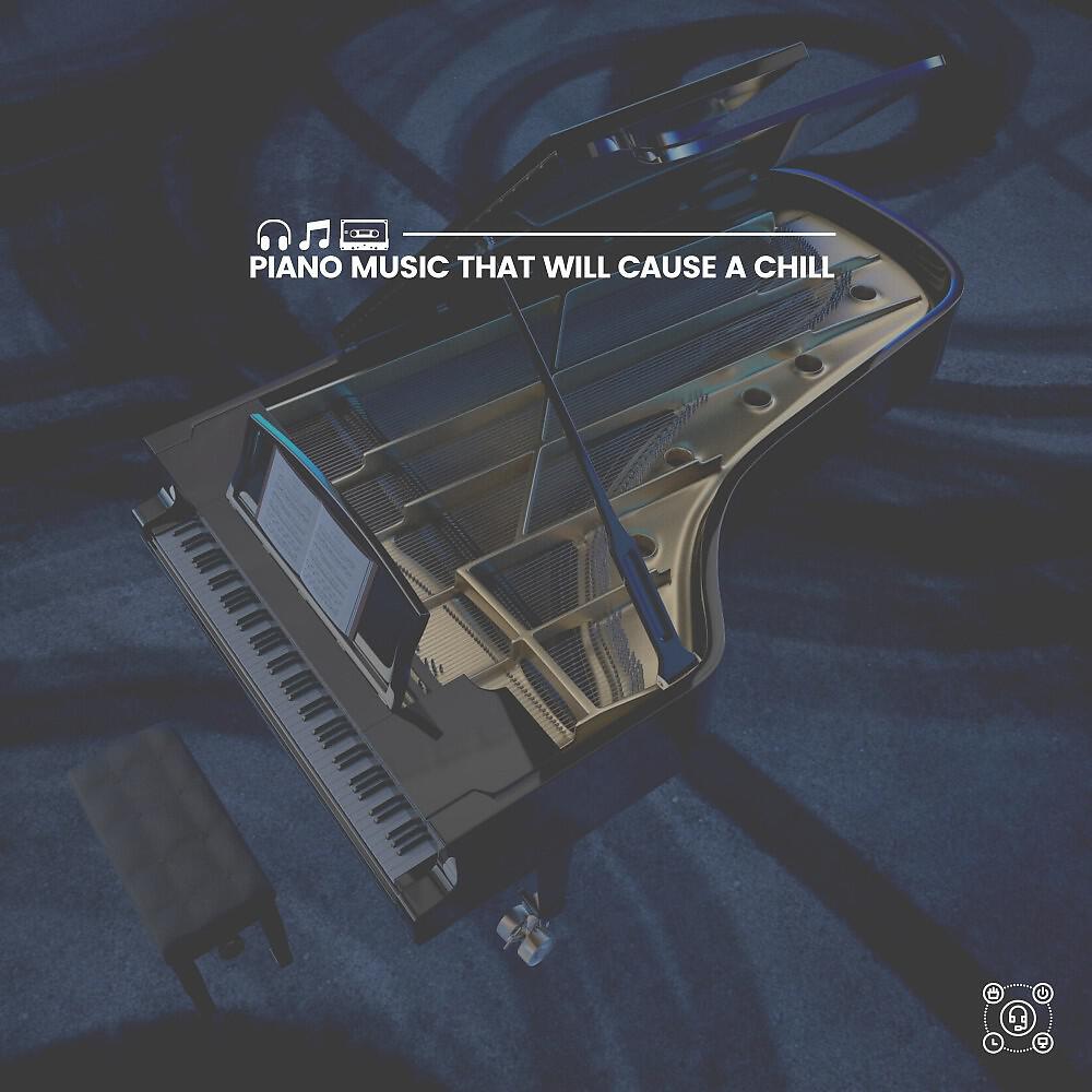 Релиз Piano Music That Will Cause a Chill