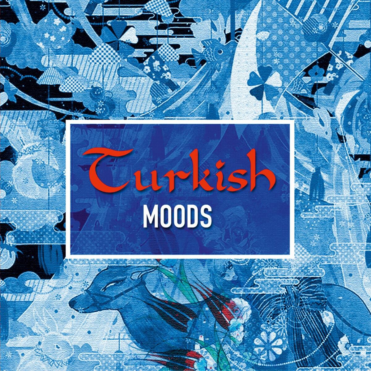 Релиз Turkish Moods