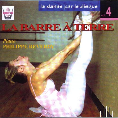 Релиз La danse par le disque, vol. 4 : La barre à terre