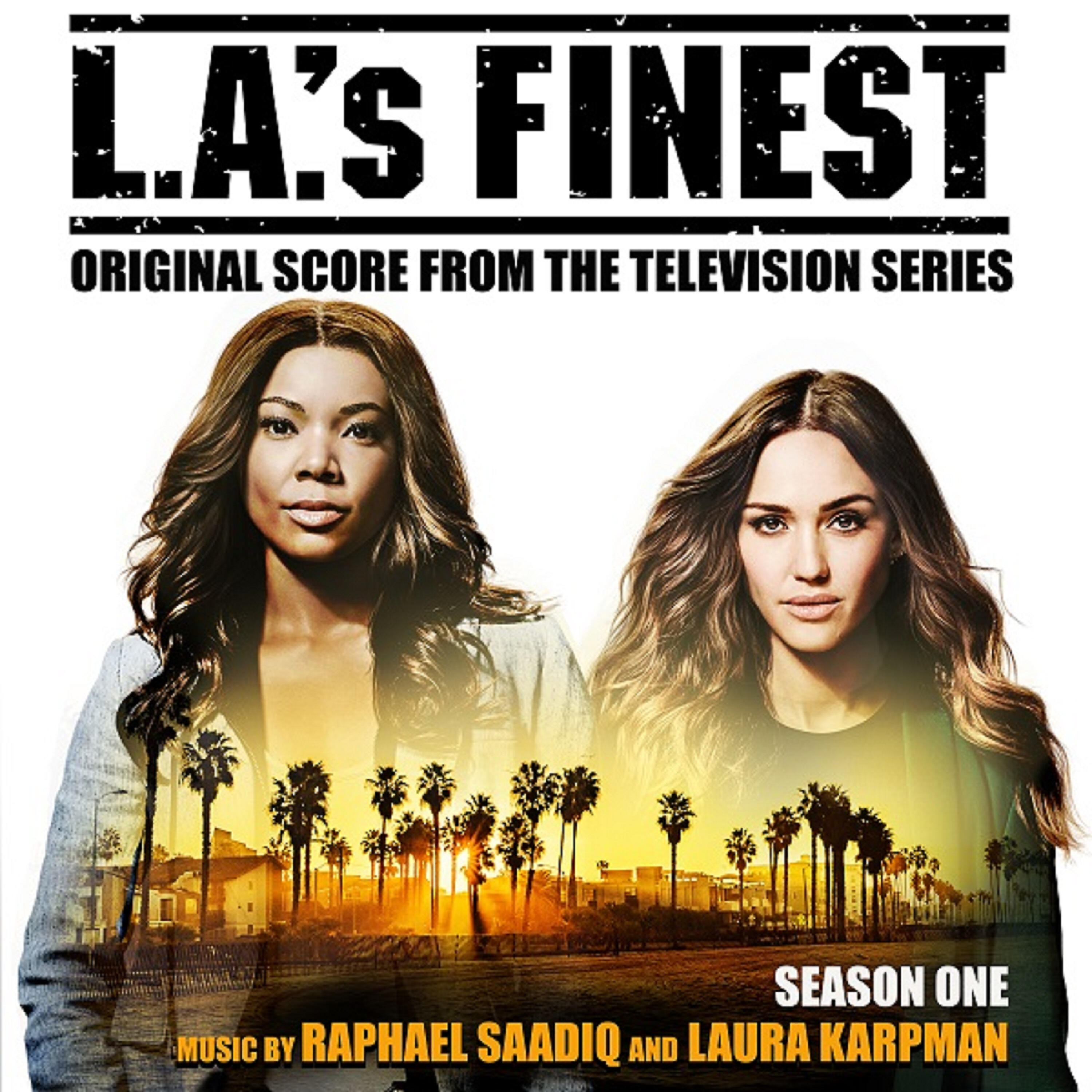 Релиз L.A.'s Finest: Season One (Original Score from the Television Series)