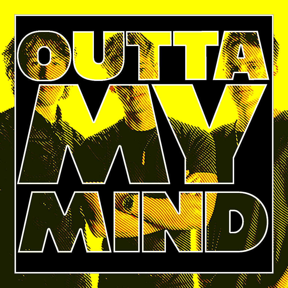 Релиз Outta My Mind