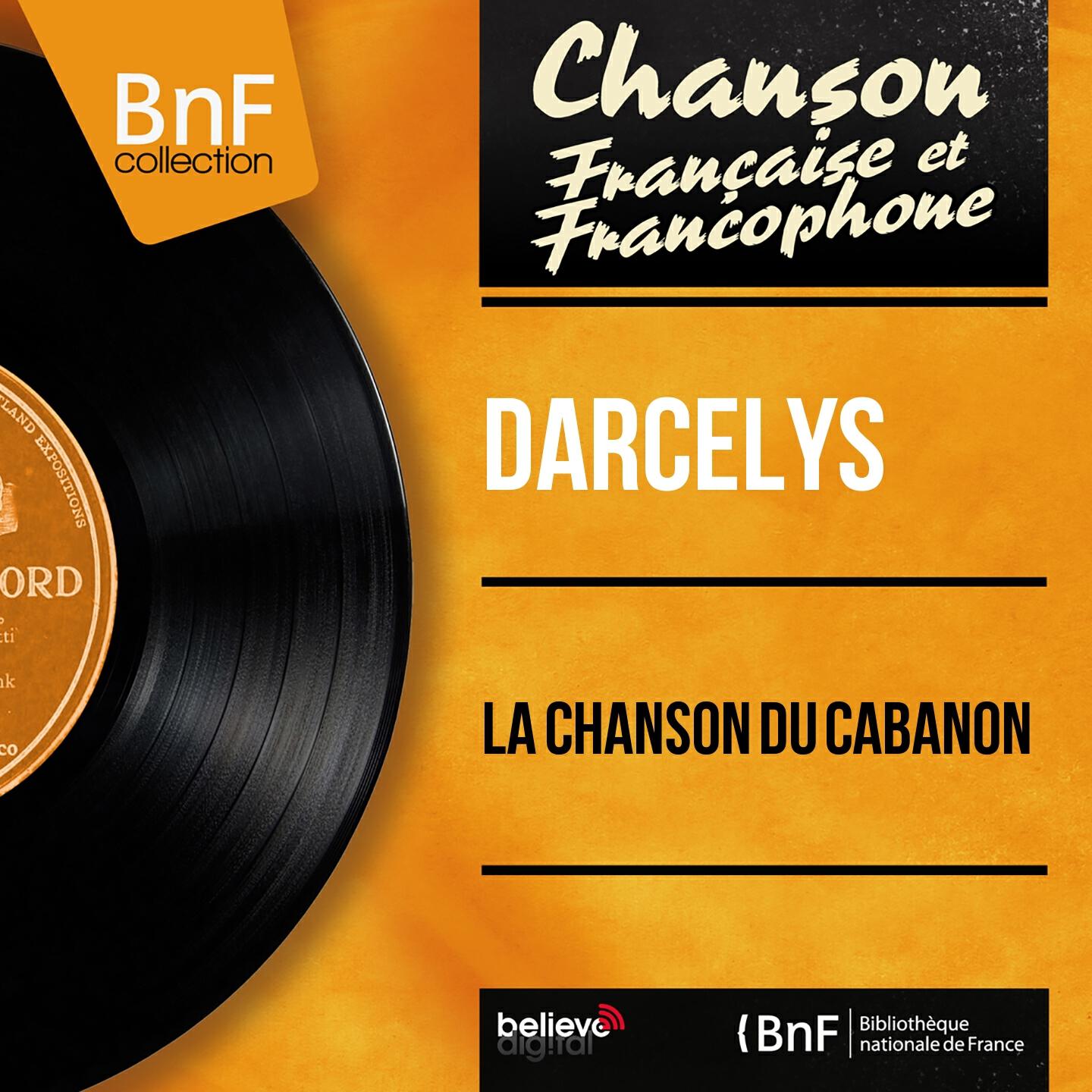 Релиз La chanson du cabanon (Mono Version)