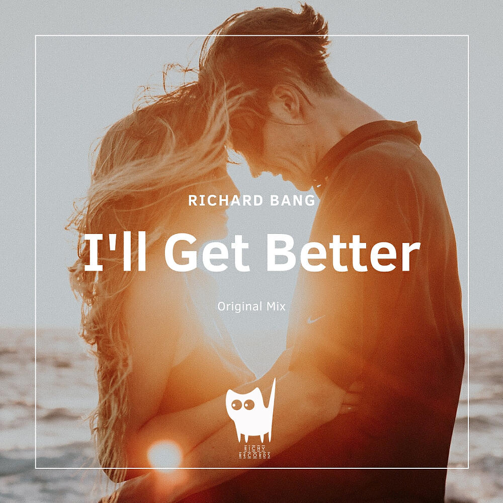 Релиз I'll Get Better