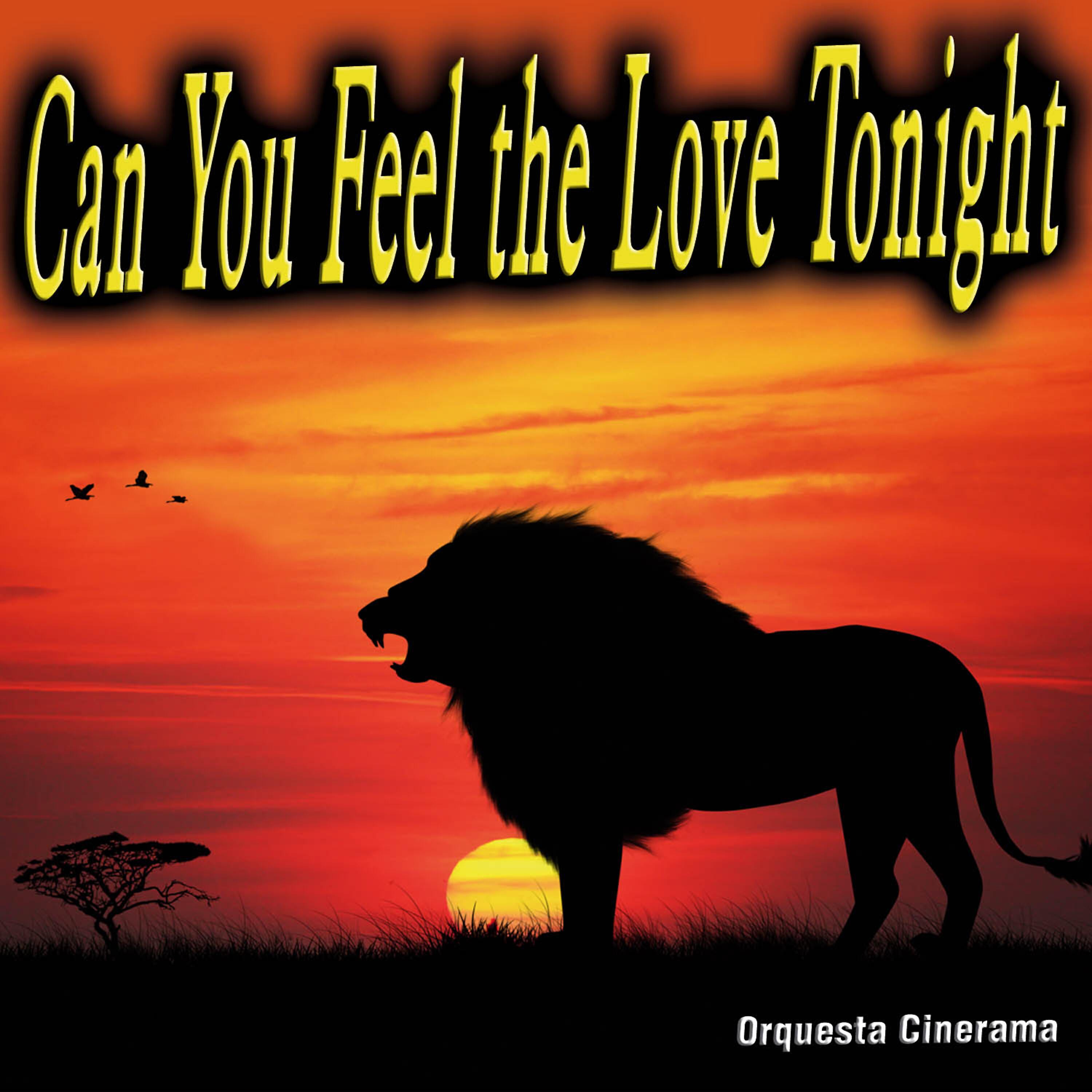 Релиз Can You Feel the Love Tonight - Single