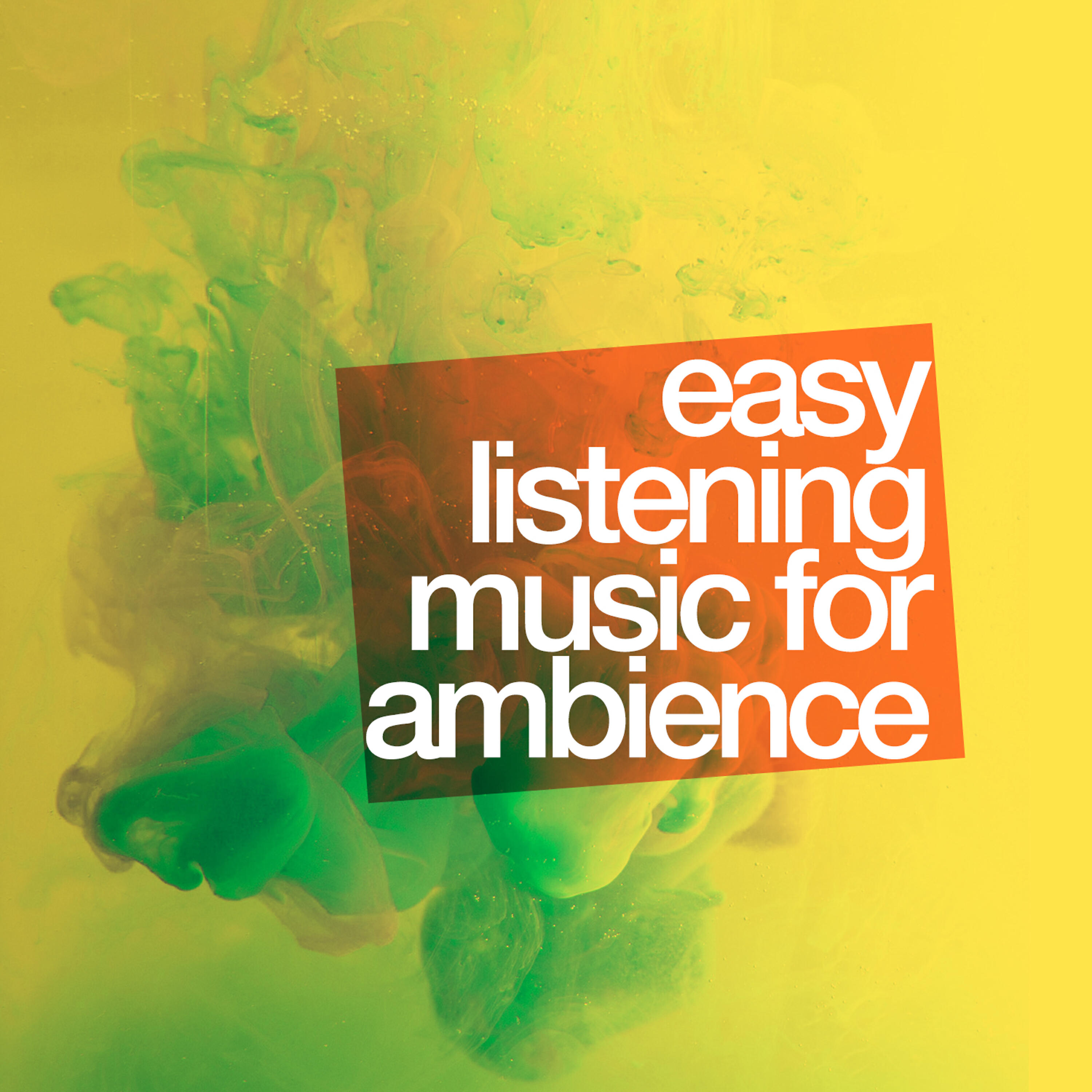 Релиз Easy Listening Music for Ambience