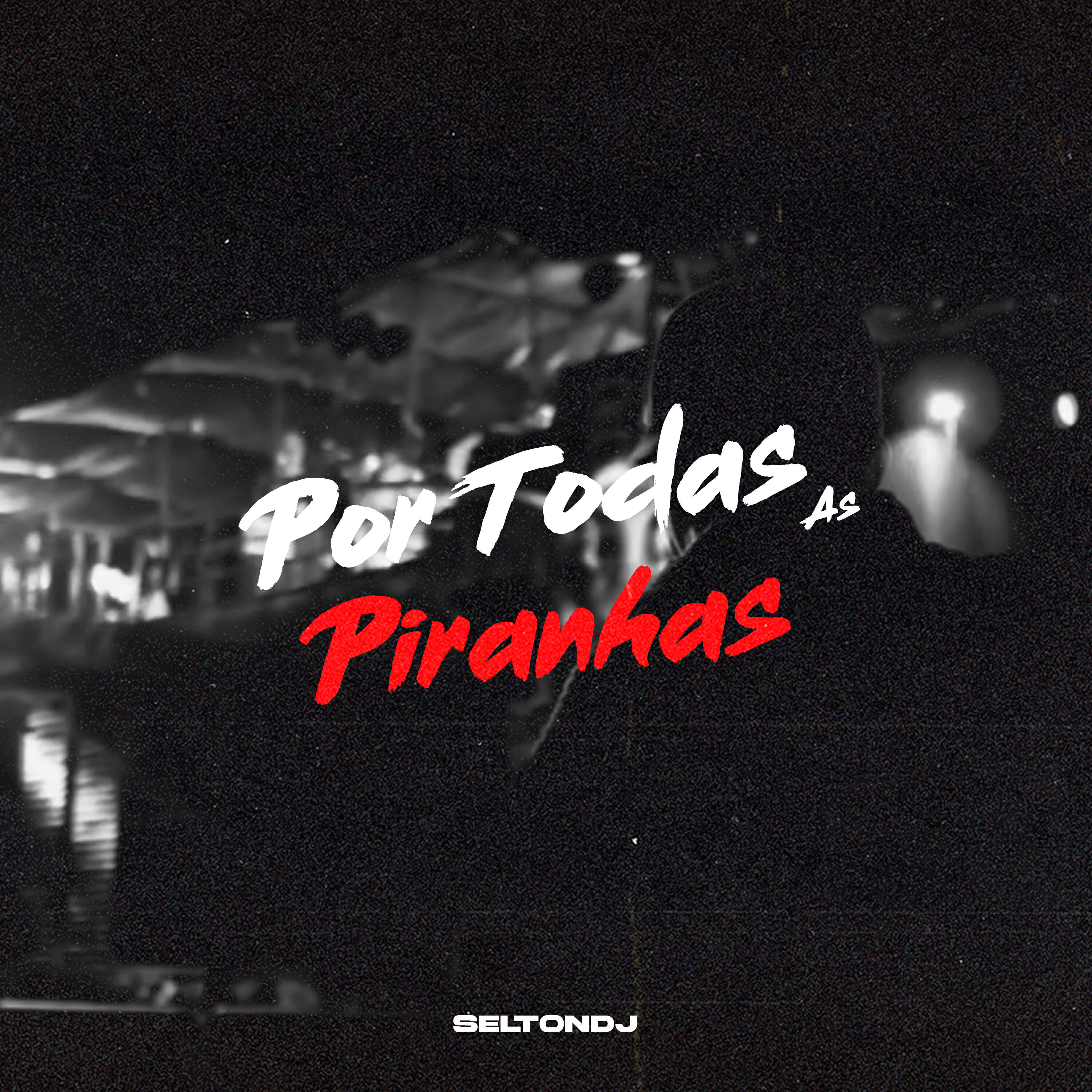 Релиз Por Todas as Piranhas