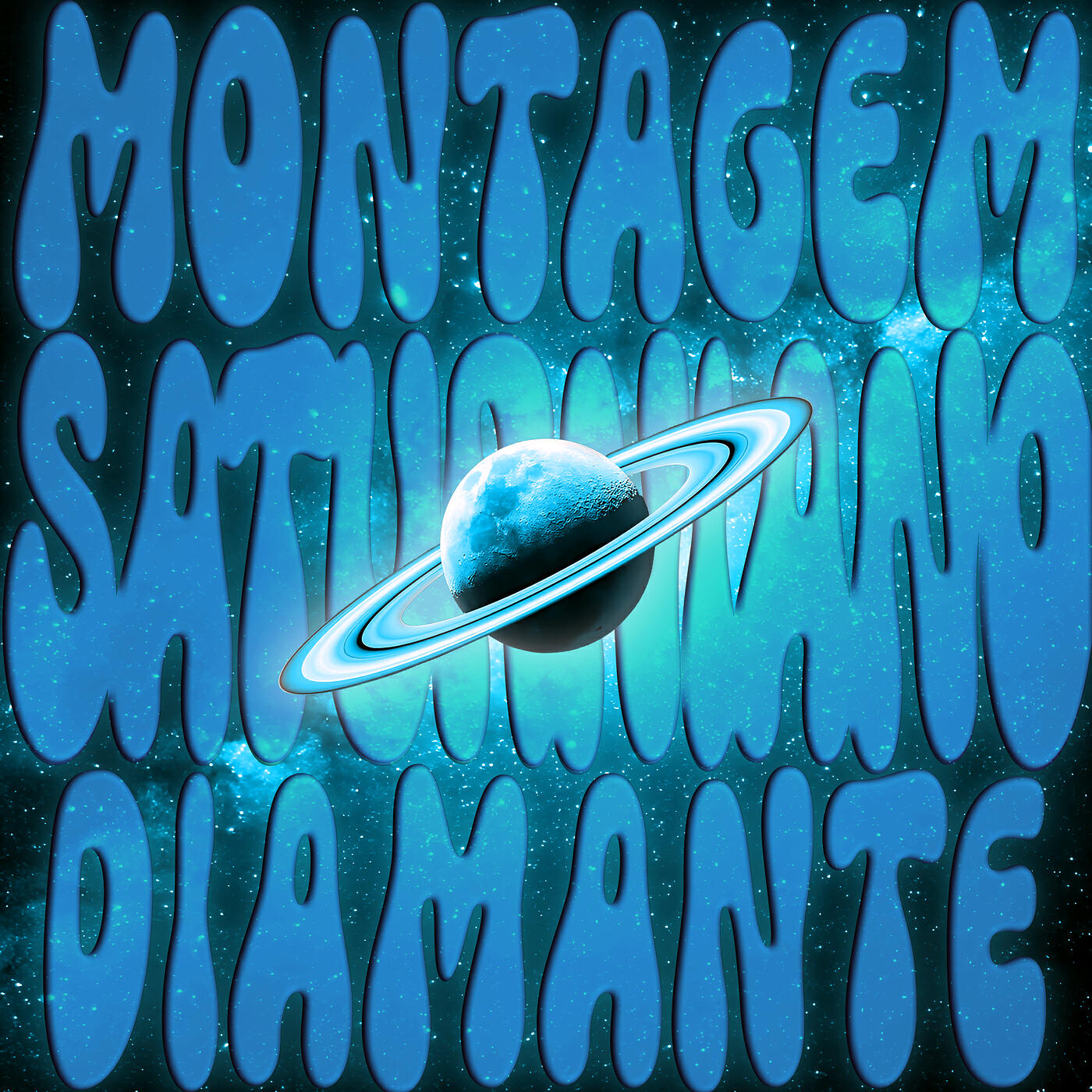 Постер альбома Montagem Saturniano Diamante