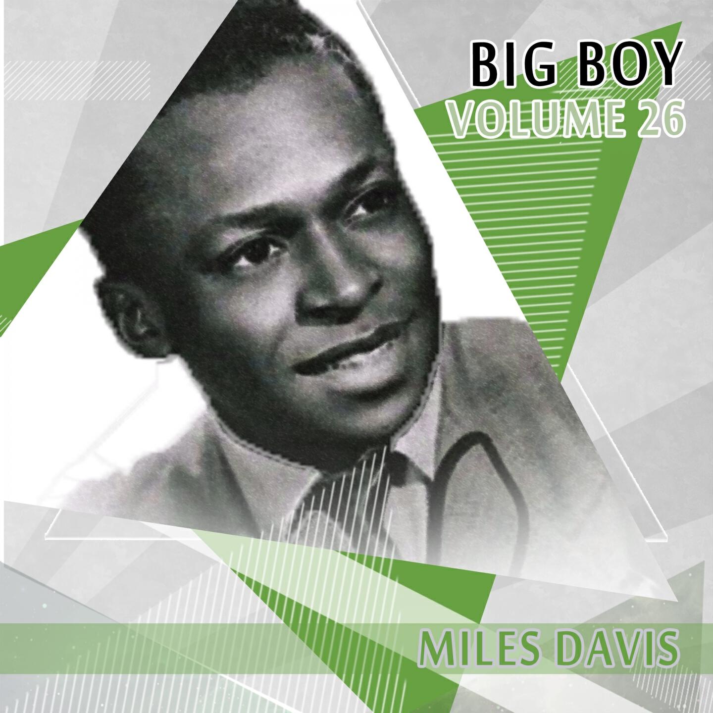 Релиз Big Boy Miles Davis, Vol. 26